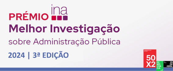 Capa Oficial do Evento 3.ª Edição do Prémio INA Melhor Investigação sobre Administração Pública