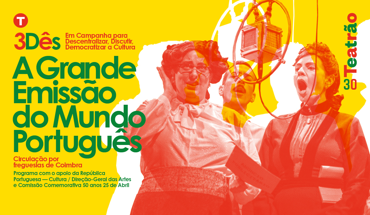 Capa Oficial do Evento A Grande Emissão do Mundo Português | Brasfemes | 3DÊS – Em Campanha para Descentralizar, Discutir e Democratizar a Cultura