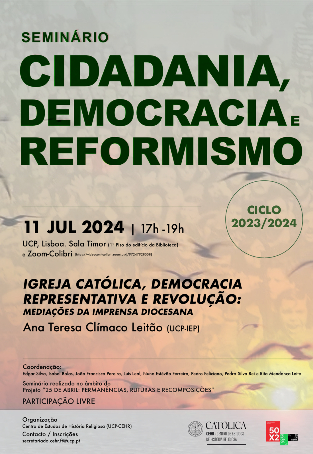 Capa Oficial do Evento Igreja Católica, Democracia Representativa e Revolução: mediações da imprensa diocesana - Ana Teresa Clímaco Leitão