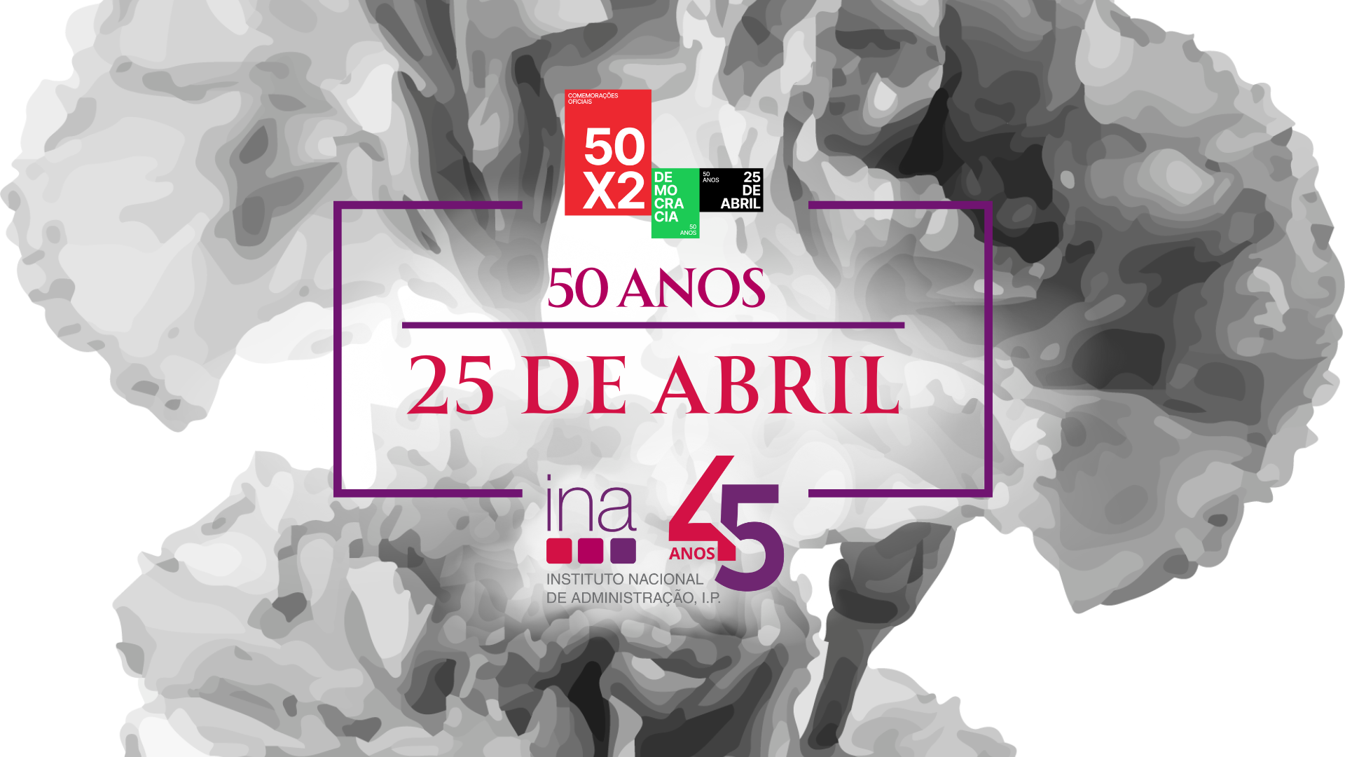 Capa Oficial do Evento Exposição fotográfica 45 anos INA e 50 anos do 25 de abril  