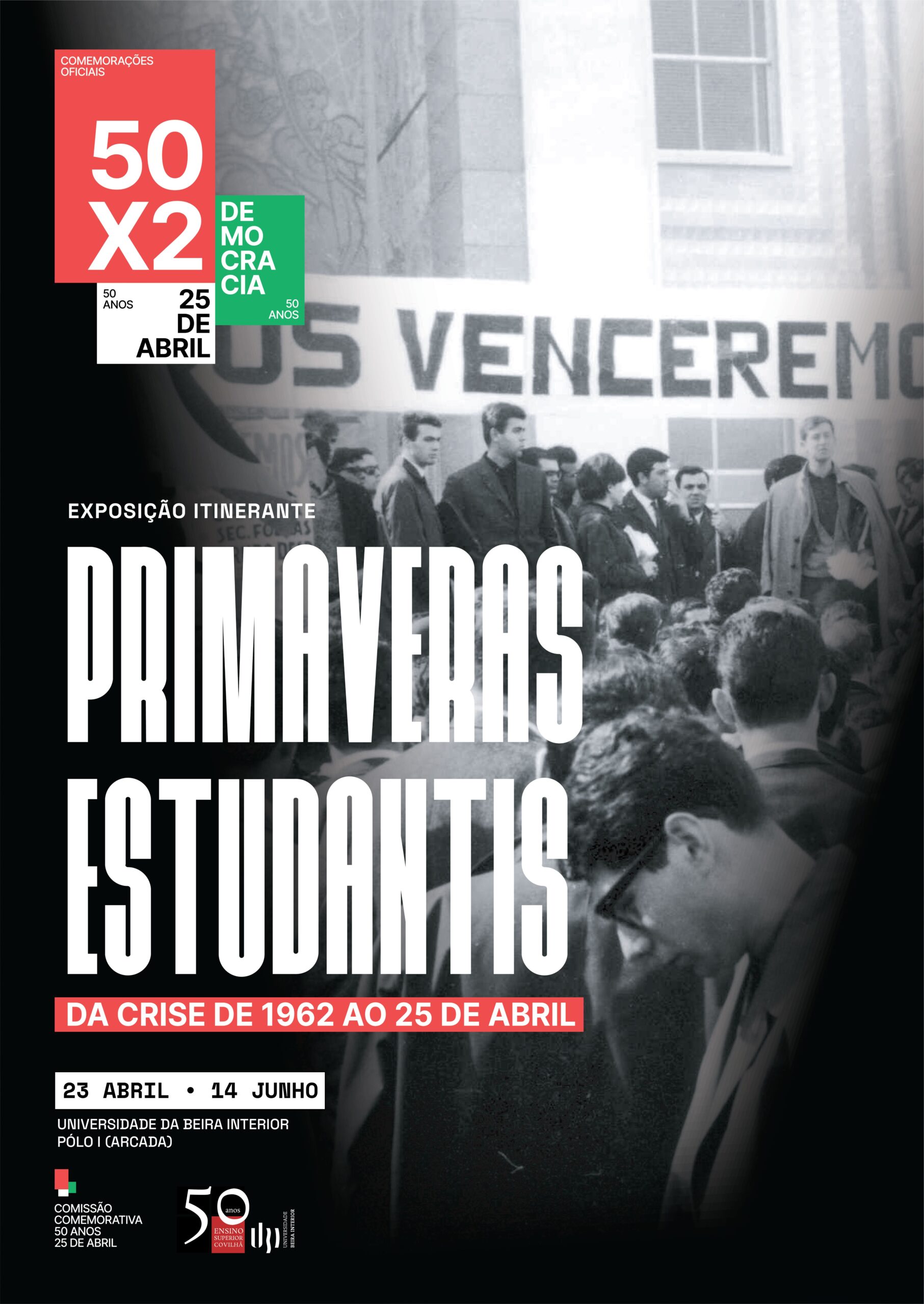 Capa do Evento Exposição itinerante “Primaveras Estudantis - Da crise de 1962 ao 25 de Abril
