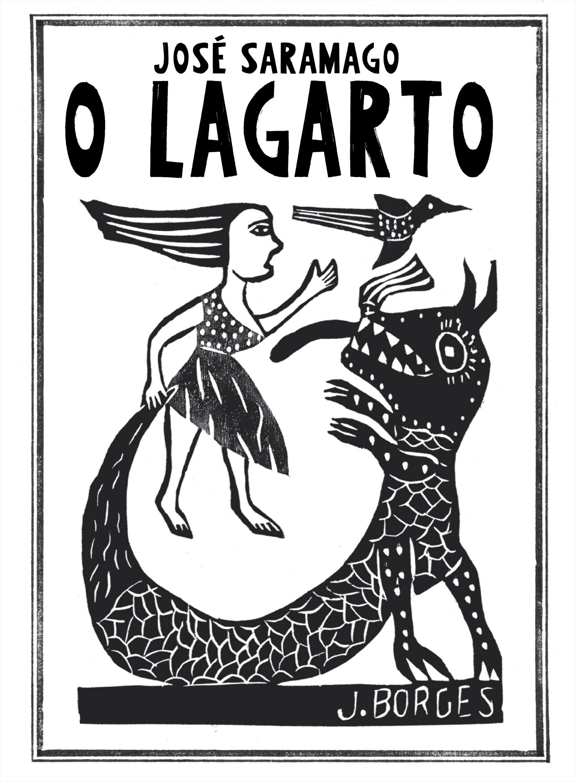 Capa Oficial do Evento O Lagarto, de José Saramago