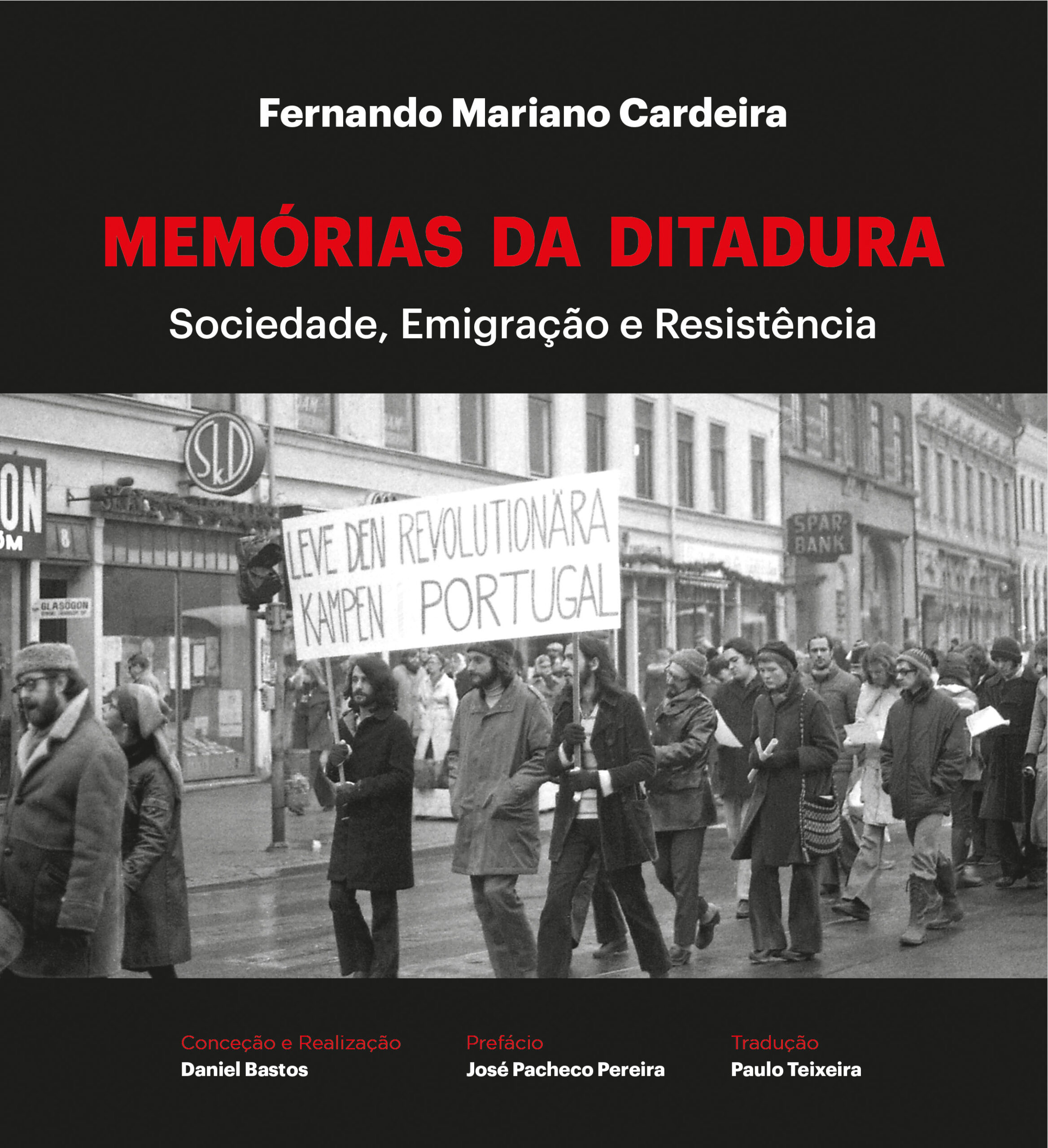 Capa do Evento Vigo é palco de apresentação de livro sobre memórias da ditadura portuguesa  