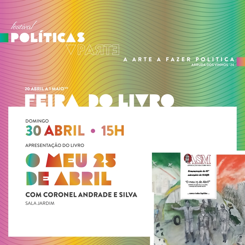 Capa do Evento Apresentação do Livro «O meu 25 de Abril» e encontro com o Coronel Andrade e Silva 