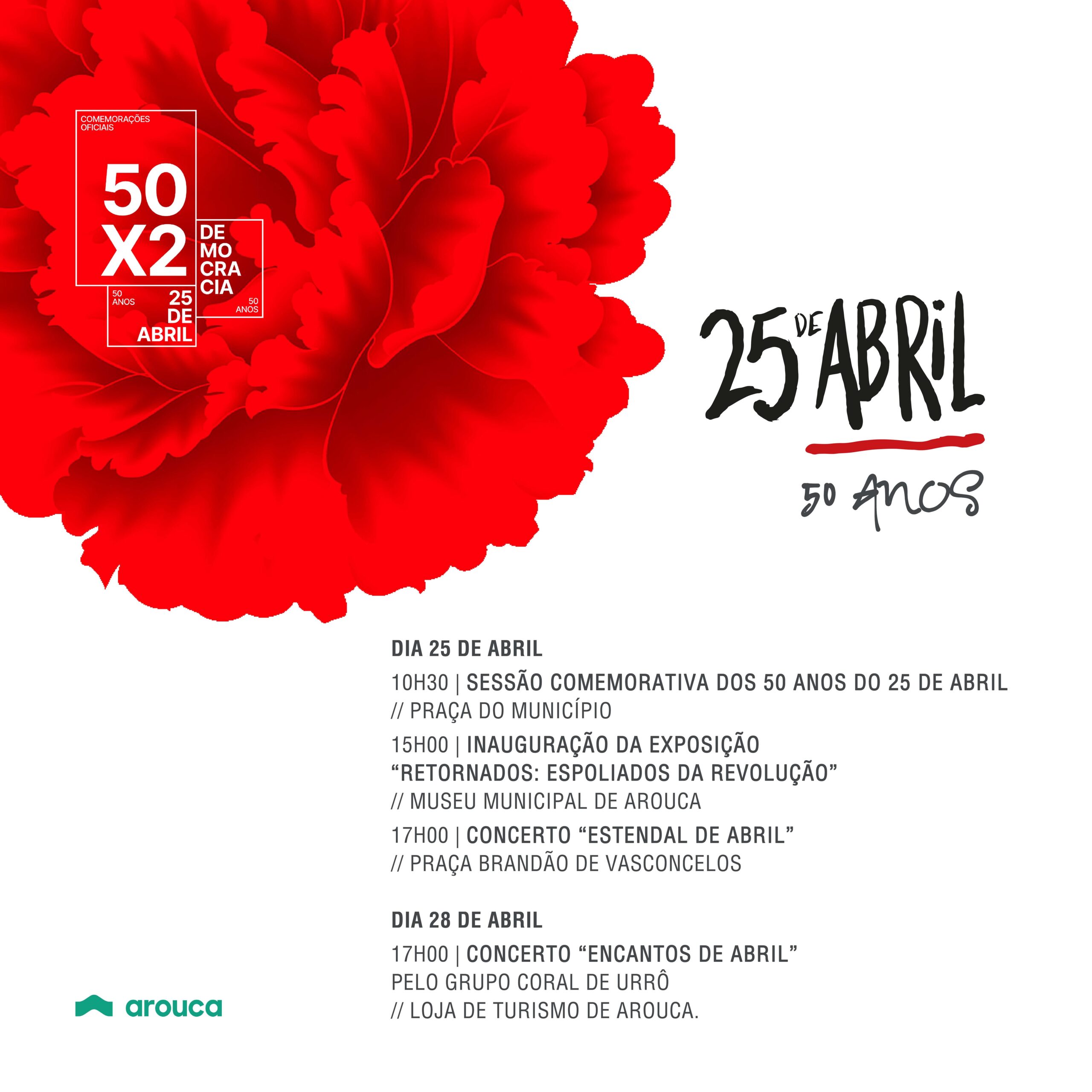 Capa Oficial do Evento Arouca: sessão comemorativa dos 50 anos do 25 de Abril