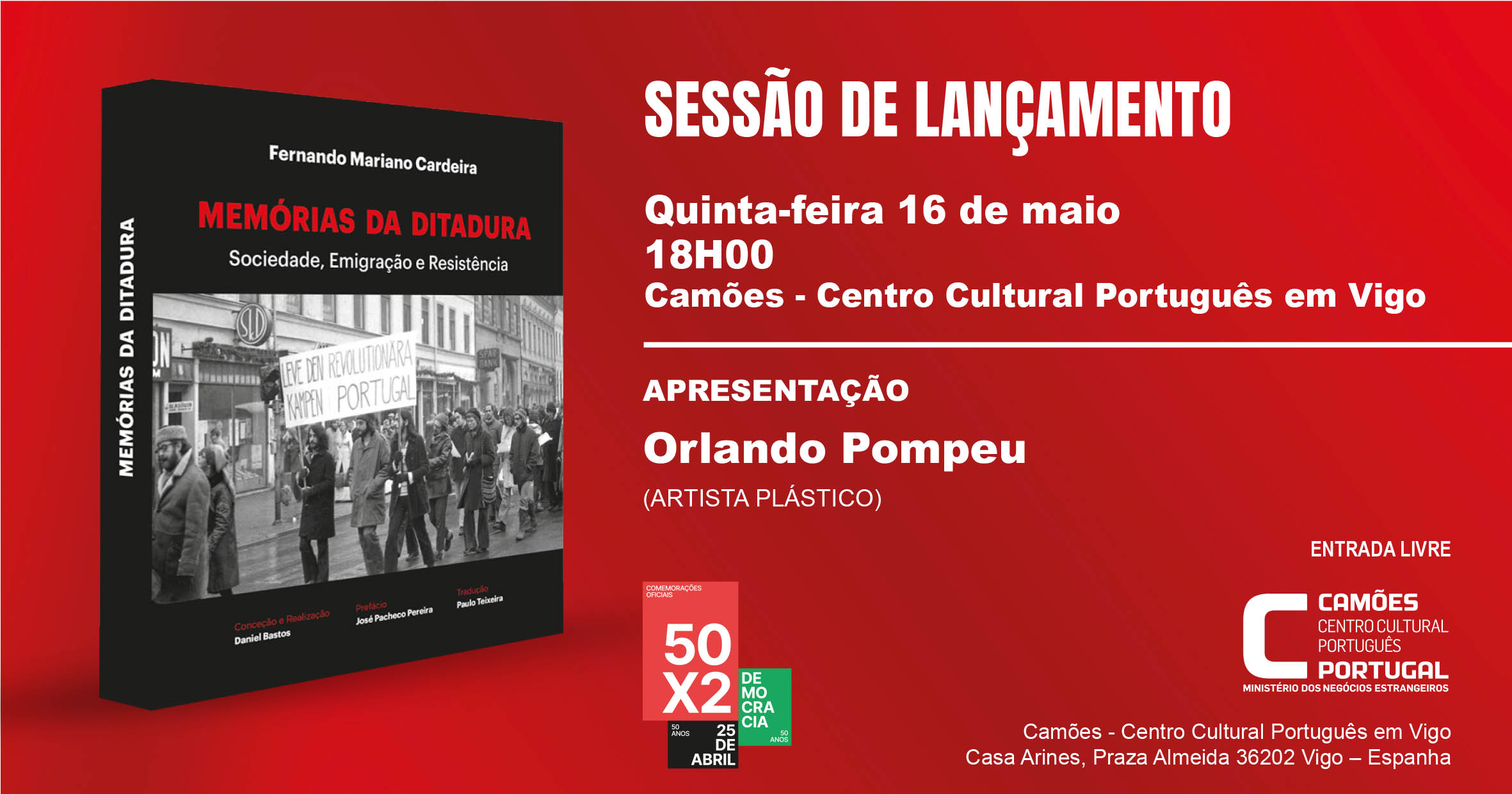 Capa Oficial do Evento Vigo é palco de apresentação de livro sobre memórias da ditadura portuguesa  