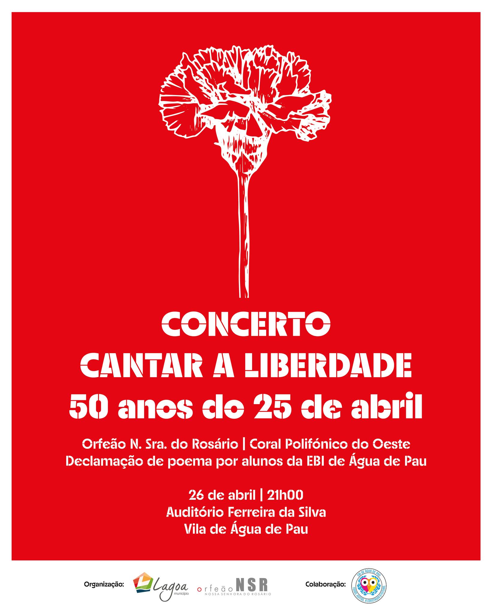 Capa do Evento Concerto Cantar a Liberdade 50 anos do 25 de abril