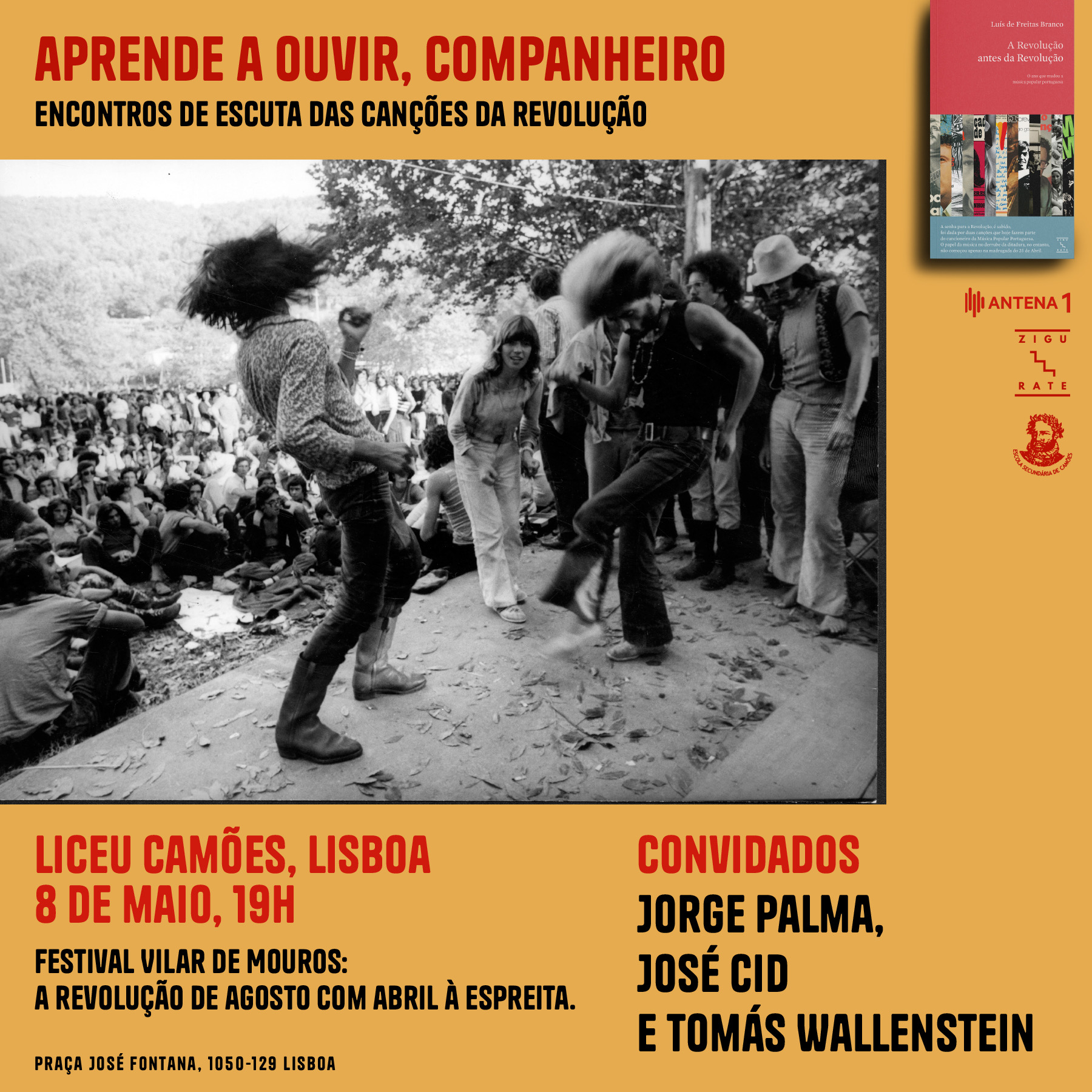 Capa do Evento APRENDE A OUVIR, COMPANHEIRO - 6.	Festival Vilar de Mouros: a revolução de agosto com abril à espreita