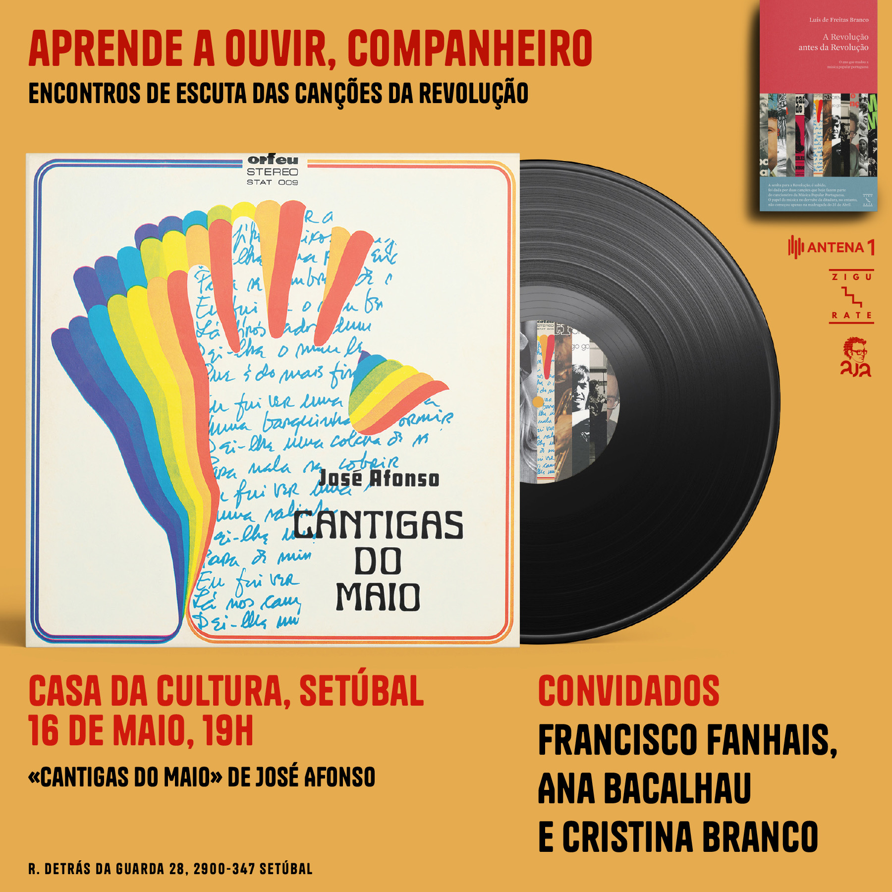Capa do Evento APRENDE A OUVIR, COMPANHEIRO - “Cantigas do Maio” de José Afonso
