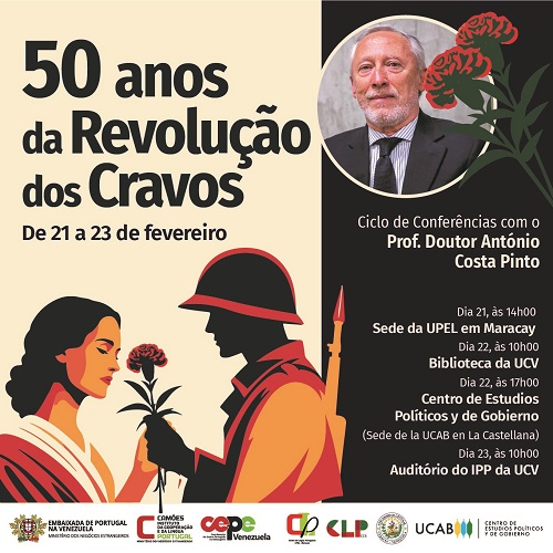 Capa do Evento Maratay e Caracas: Portugal celebra con la comunidad universitaria venezolana los 50 años de la Revolución de los Claveles 