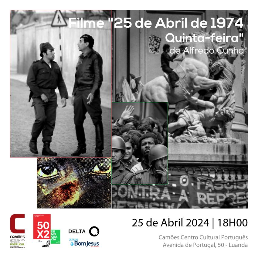 Capa Oficial do Evento Exibição do filme “25 de Abril de 1974, quinta-feira” de Alfredo Cunha.