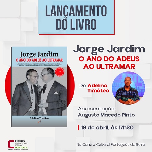 Capa do Evento Moçambique: Lançamento do livro “Jorge Jardim. O Ano do Adeus ao Ultramar”
