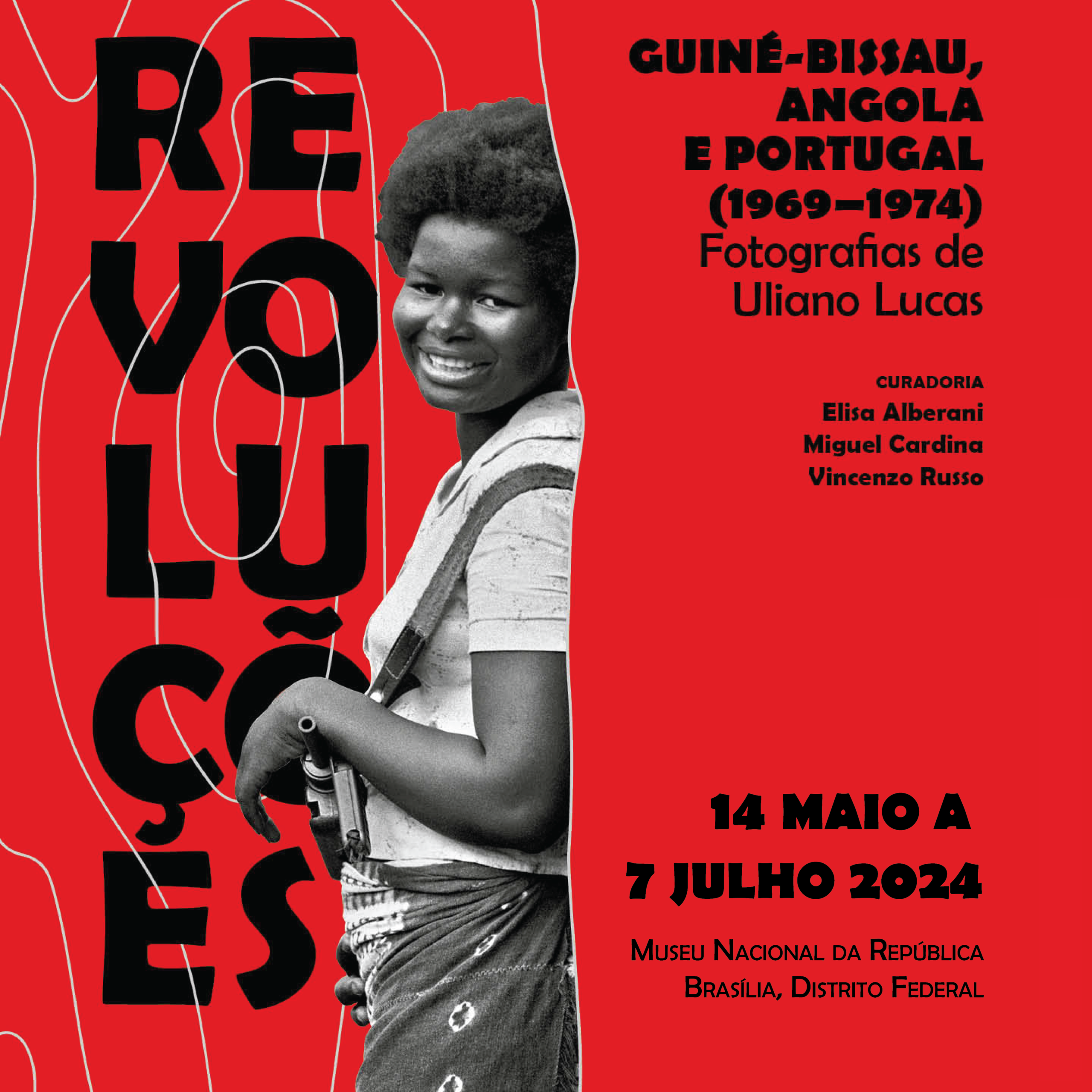 Capa do Evento Brasília: Exposição “Revoluções: Guiné-Bissau, Angola, Portugal (1969-1974)”, de Uliano Lucas