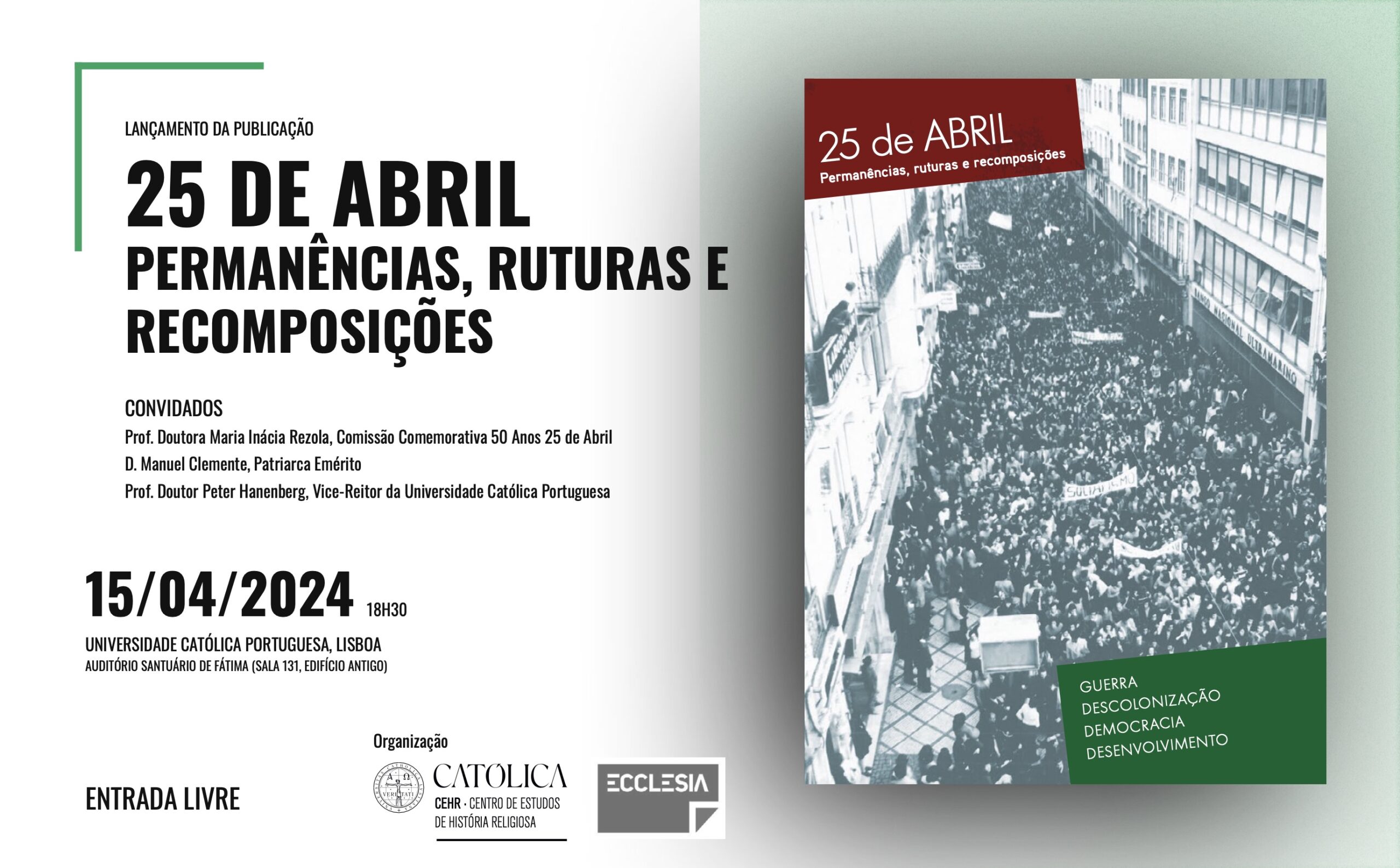 Capa Oficial do Evento Lançamento do livro : 25 de Abril: permanências, ruturas e recomposições