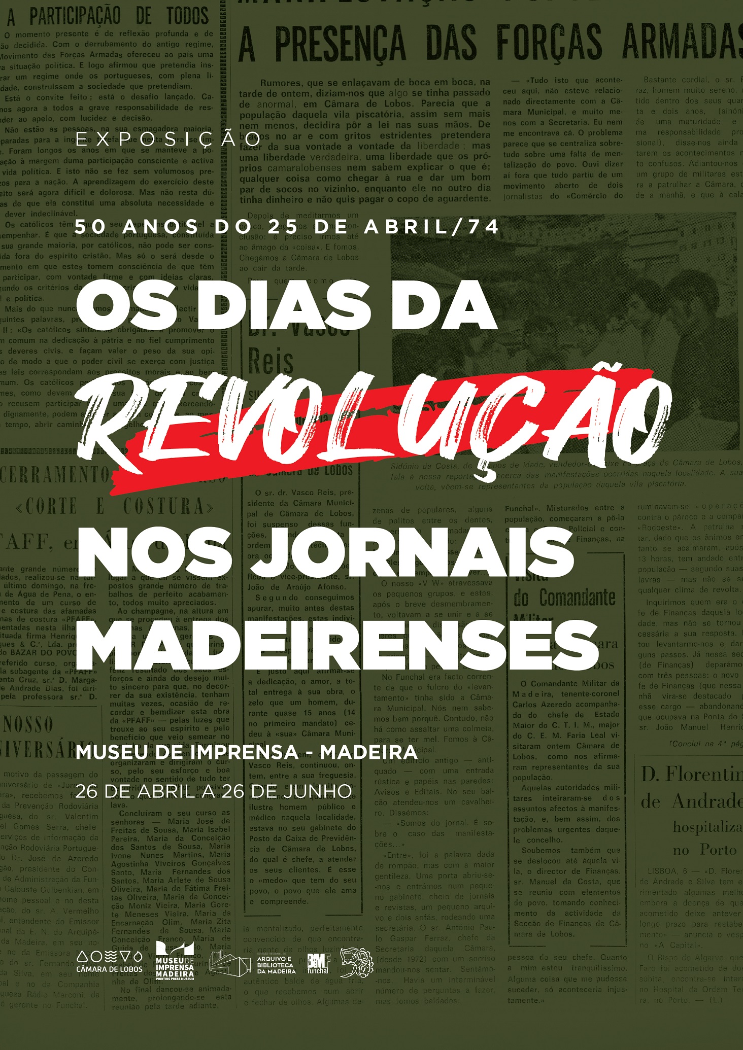 Capa do Evento Exposição: Os dias da Revolução nos Jornais Madeirenses - 50 anos do 25 de Abril/74