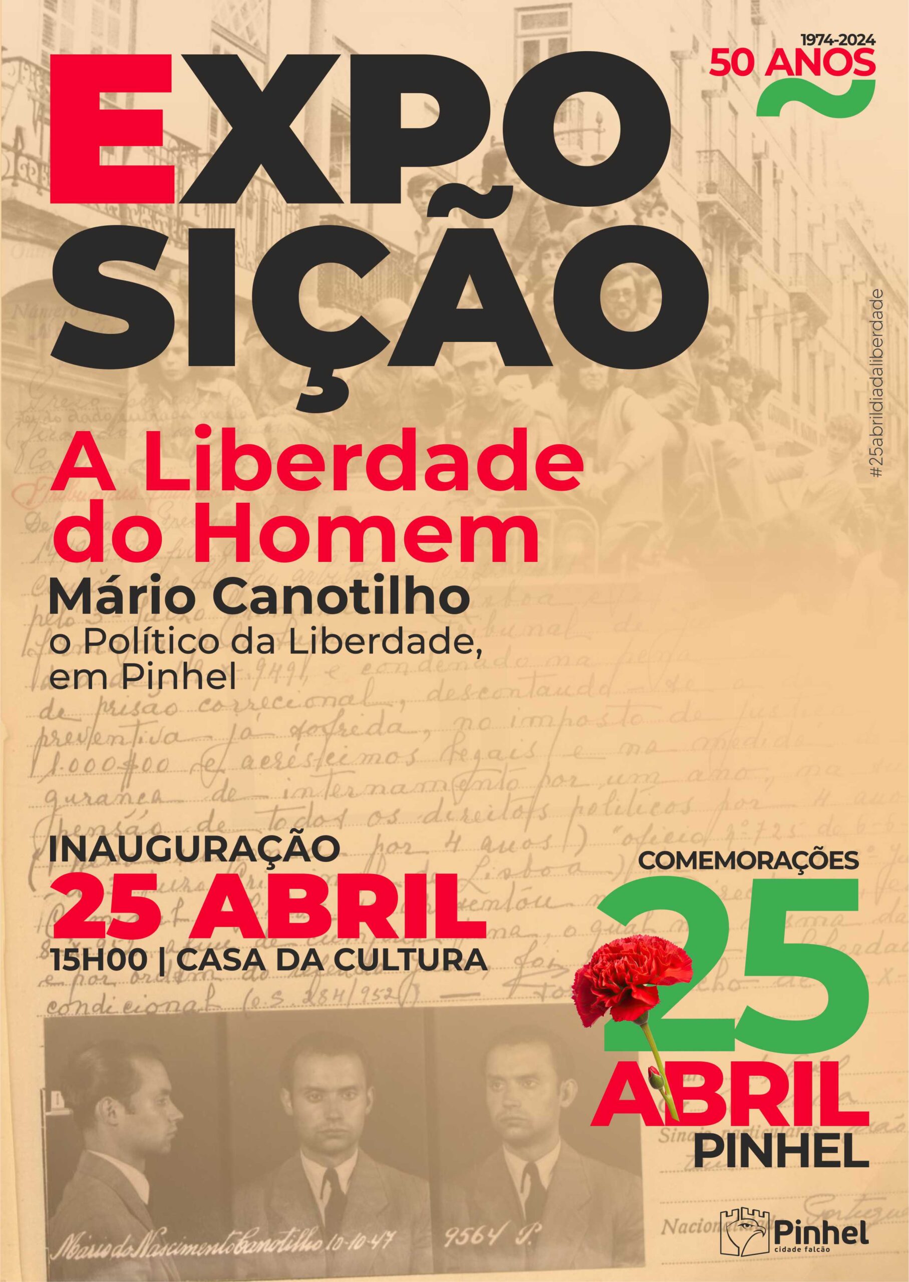 Capa Oficial do Evento Exposição “A Liberdade do Homem – Mário Canotilho, o Político da Liberdade, em Pinhel”