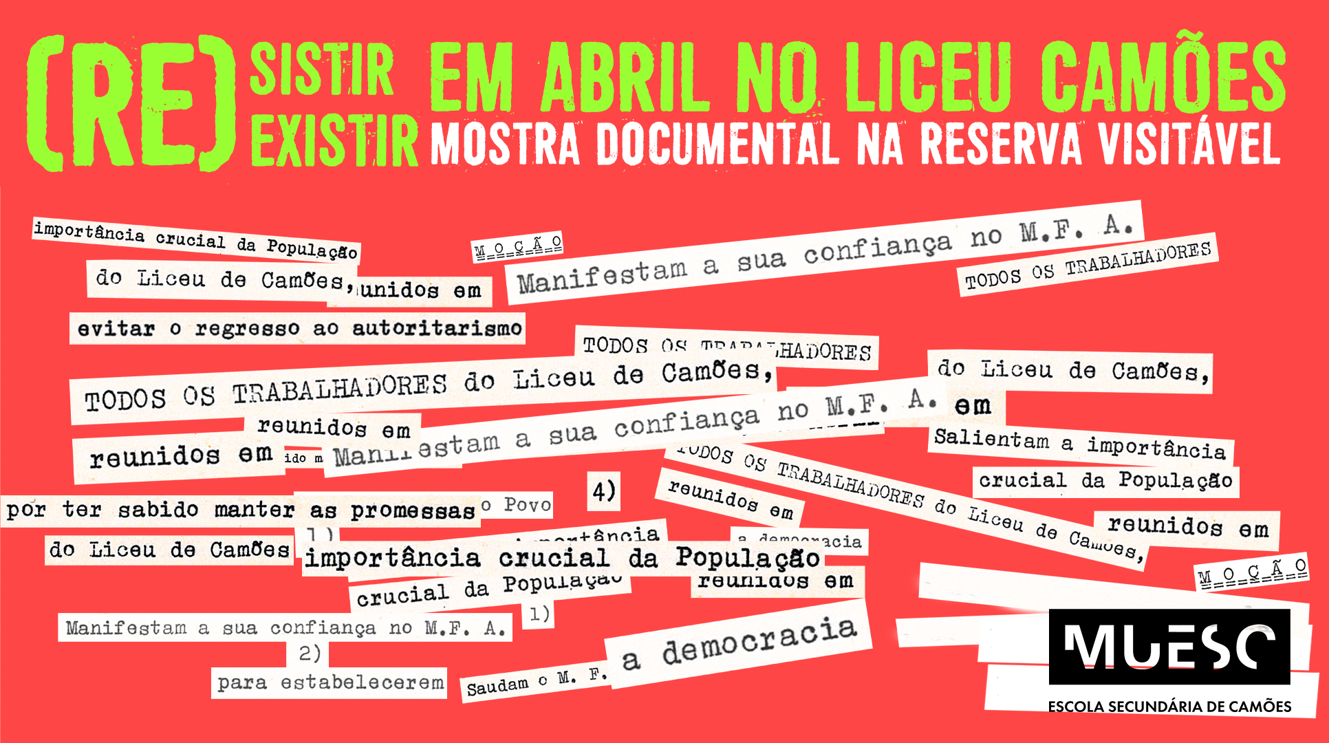 Capa do Evento Resistir (RE)existir em abril no Liceu de Camões - Mostra documental na Reserva Visitável do MUESC