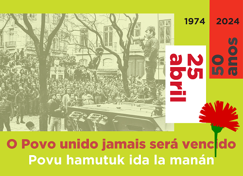 Capa do Evento Díli: Comemorações dos 50 anos do 25 de Abril