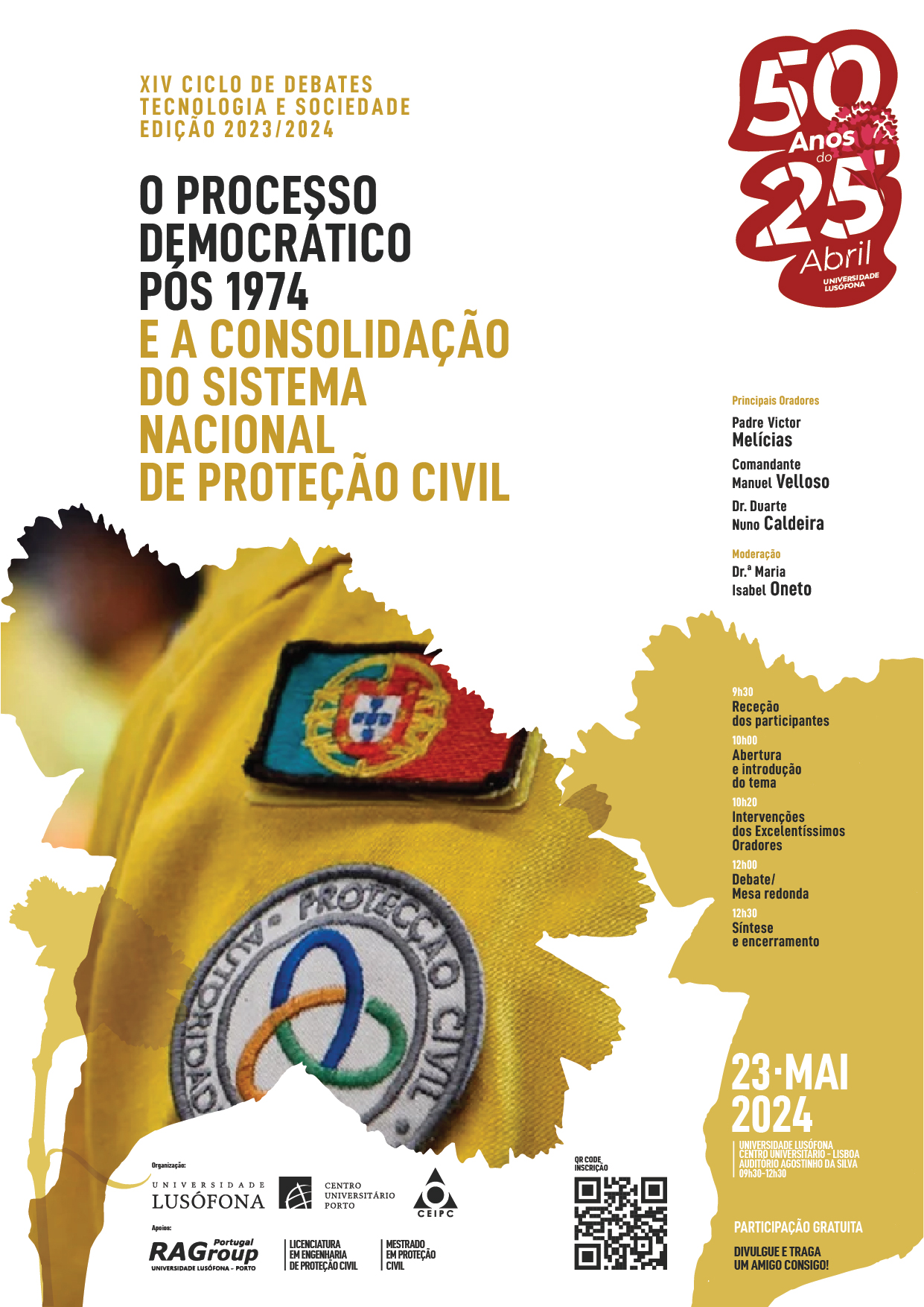 Capa do Evento O processo democrático pós 1974 e a consolidação do Sistema Nacional de Proteção Civil