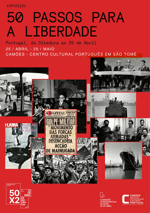 Capa do Evento São Tomé: Exposição “50 Passos para Liberdade. Portugal da Ditadura ao 25 de Abril”