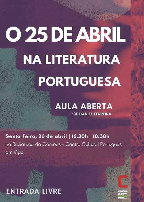 Capa do Evento Vigo: O 25 de Abril na Literatura Portuguesa | Aula aberta