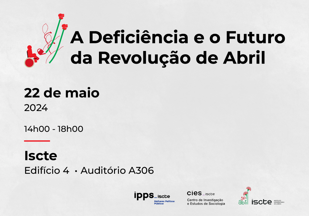 Capa Oficial do Evento A Deficiência e o Futuro da Revolução de Abril
