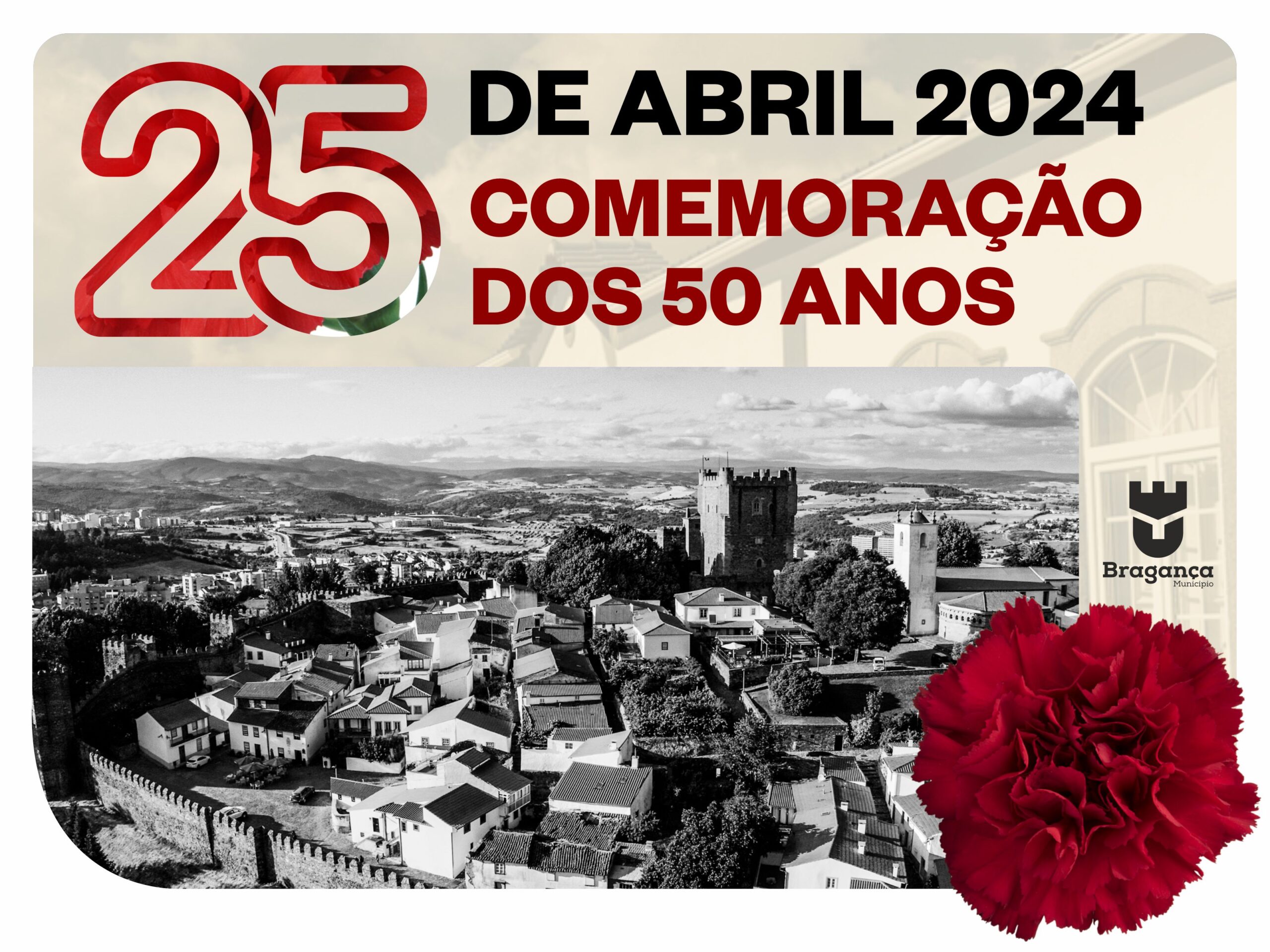 Capa do Evento Comemorações dos 50 anos do 25 de abril em Bragança
