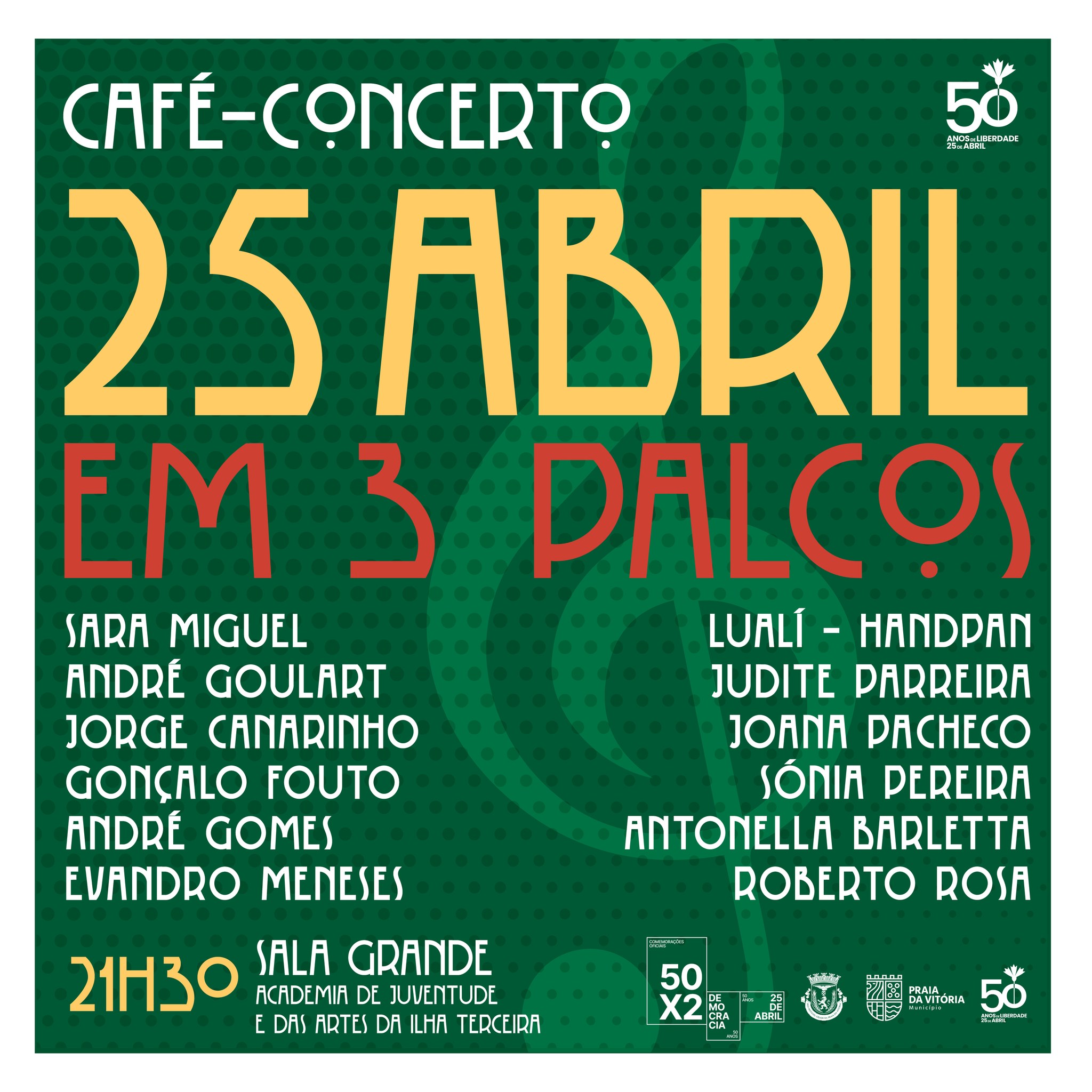 Capa do Evento 25 de abril em 3 palcos