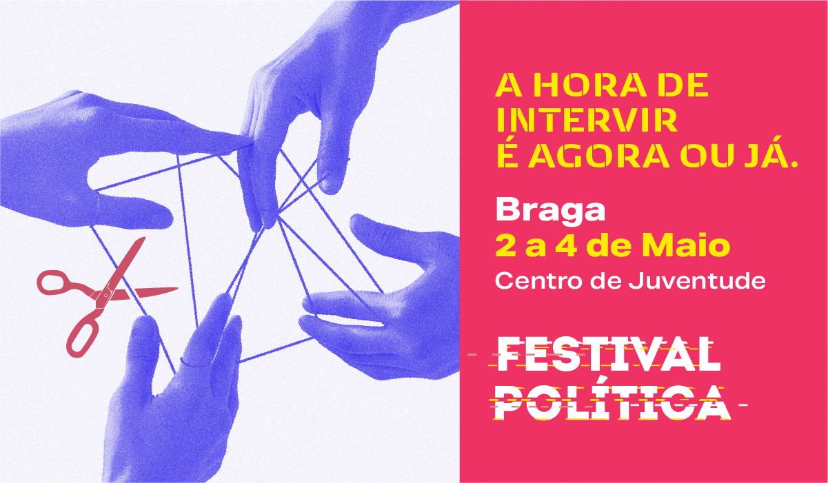 Capa do Evento Festival Política - Braga