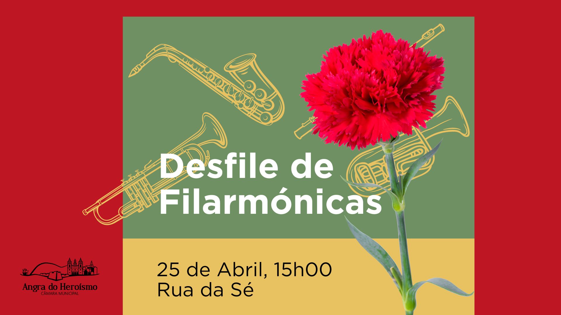 Capa Oficial do Evento Desfile de Filarmónicas - 50 anos do 25 de abril