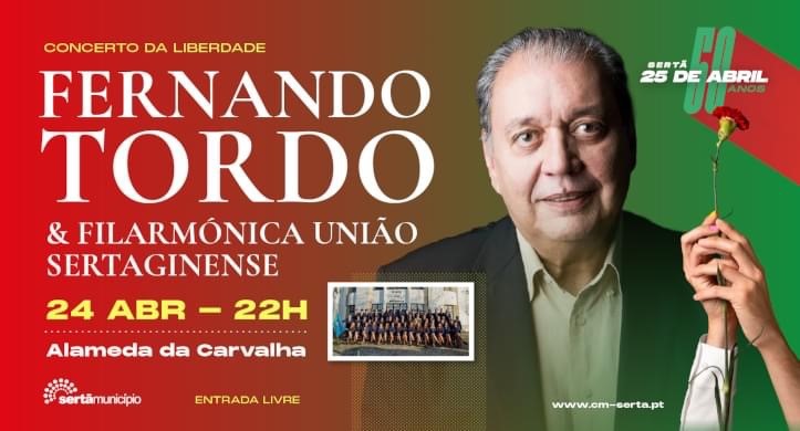 Capa do Evento Concerto da Liberdade com Fernando Tordo e Filarmónica União Sertaginense