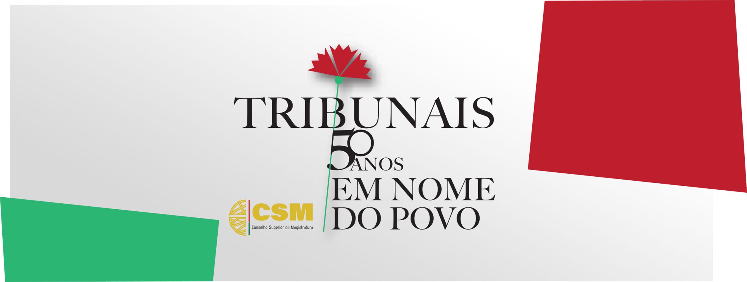 Capa do Evento Tribunais – 50 anos em nome do povo