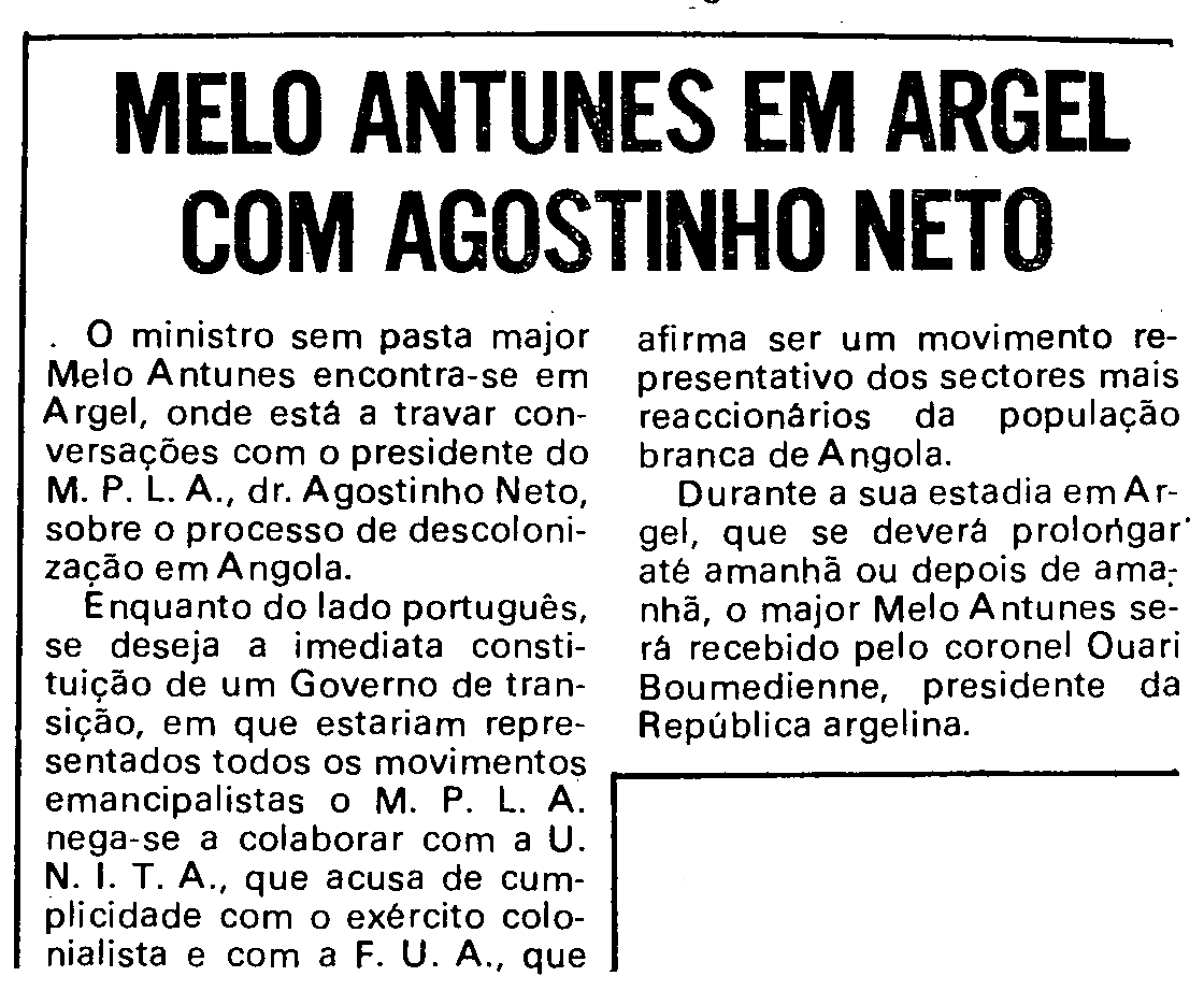 «Melo Antunes em Argel com Agostinho Neto», Diário de Lisboa, 19 de novembro de 1974.