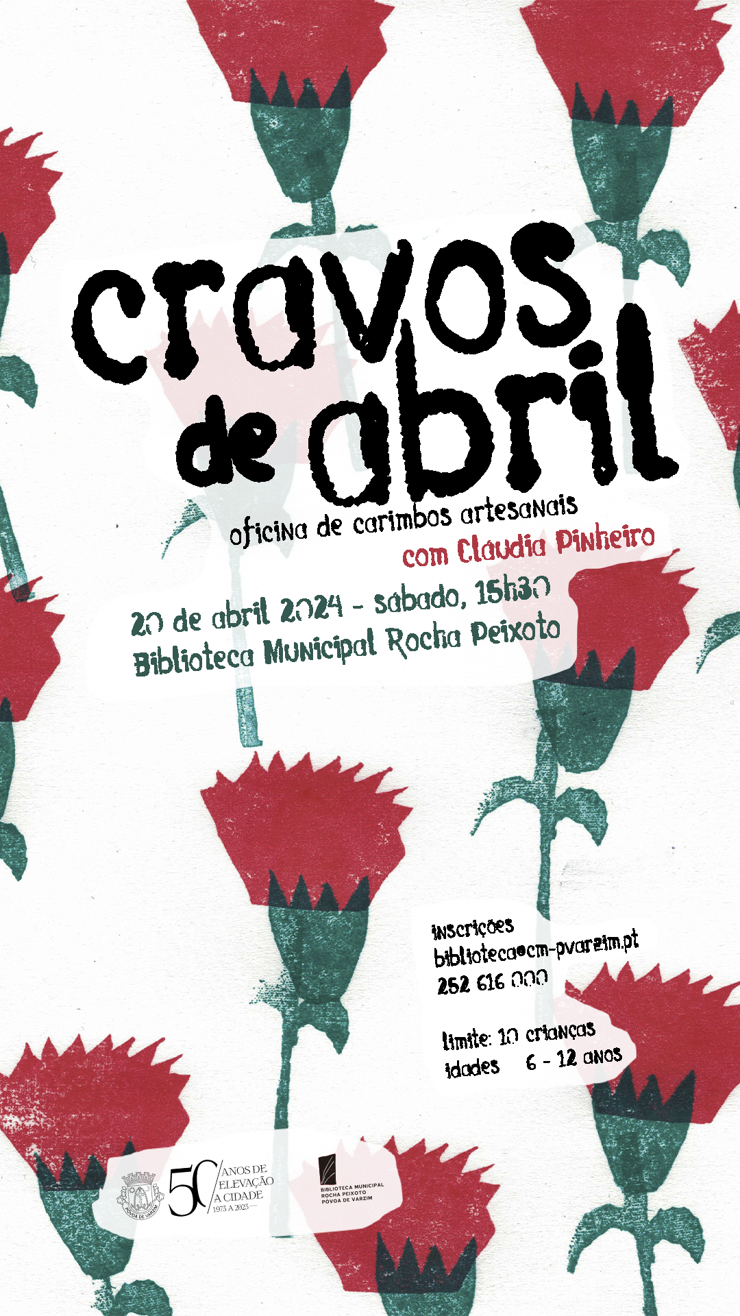 Capa do Evento Oficina Cravos de Abril: oficina de carimbos artesanais com Cláudia Pinheiro