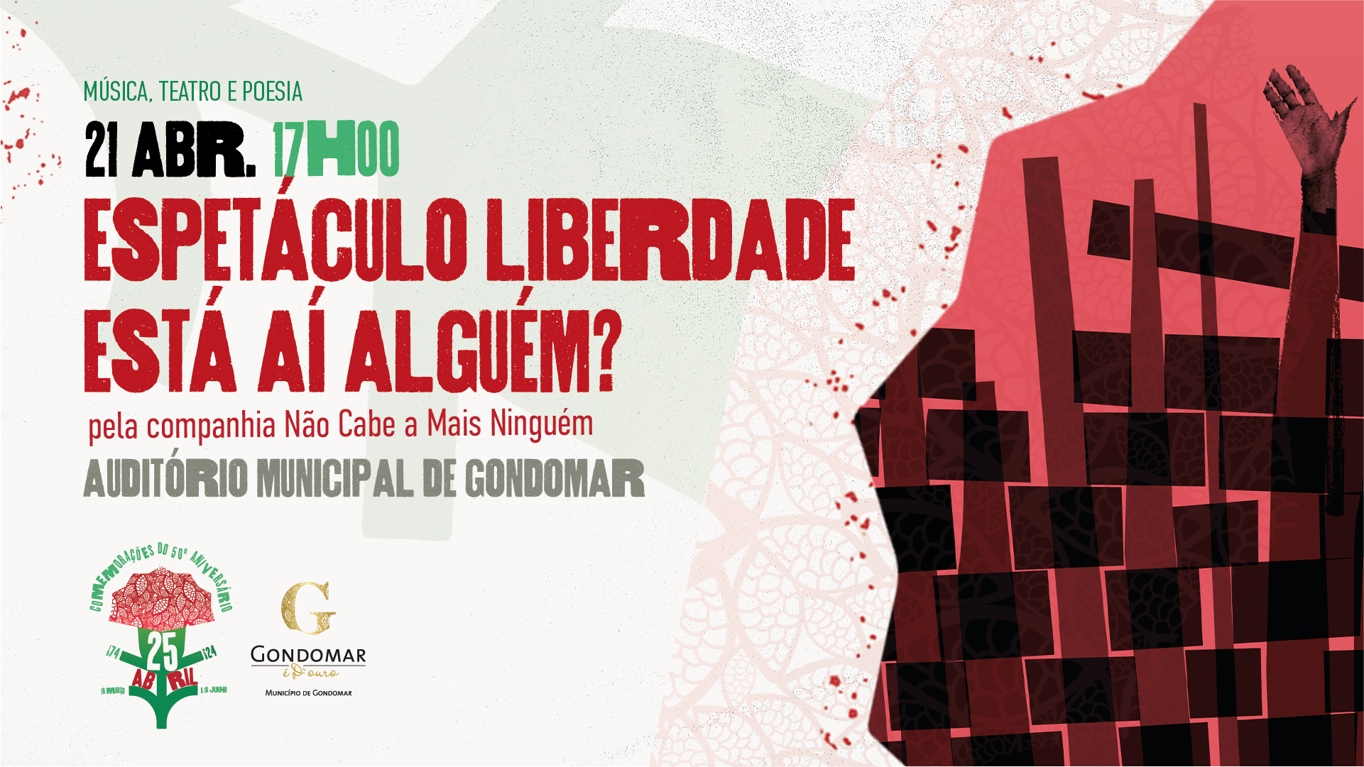 Capa do Evento Espetáculo Liberdade, Está Aí Alguém?