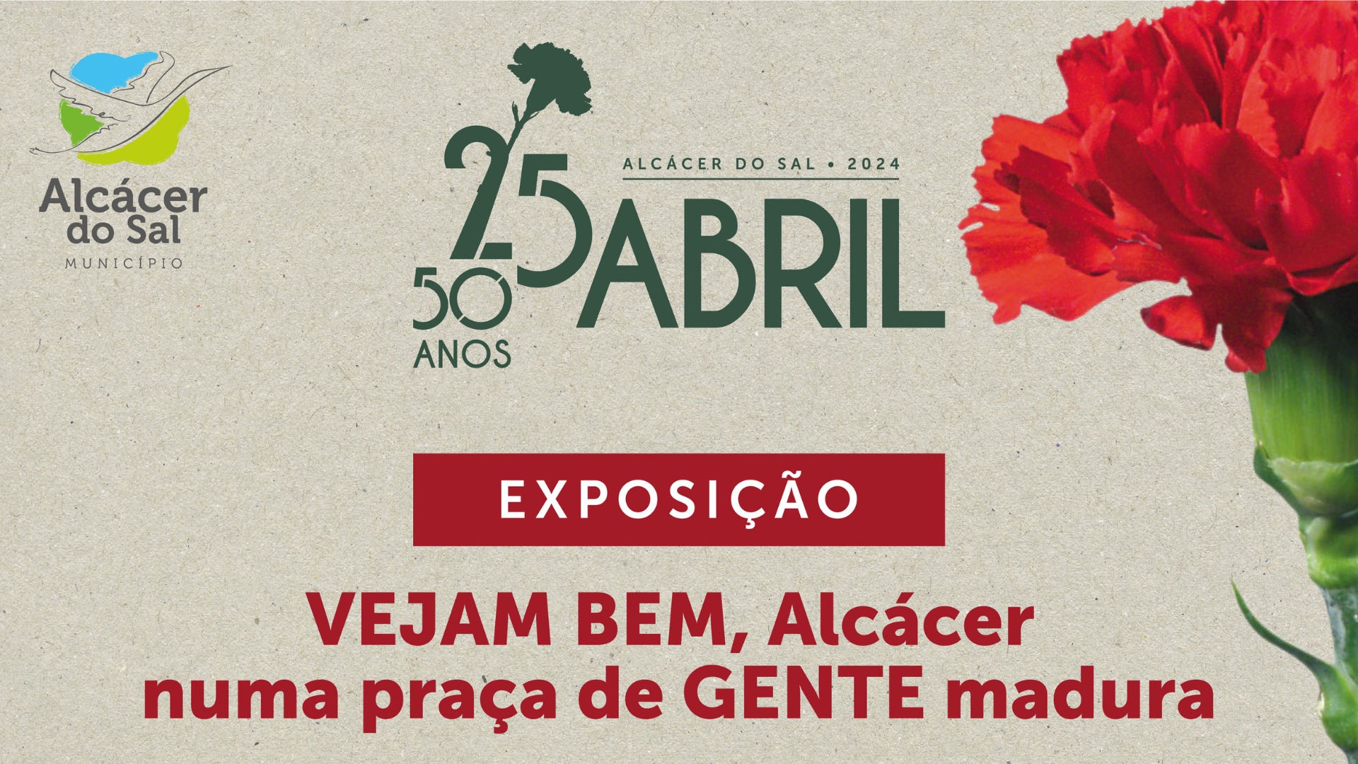 Capa do Evento EXPOSIÇÃO “VEJAM BEM, ALCÁCER NUMA PRAÇA DE GENTE MADURA”