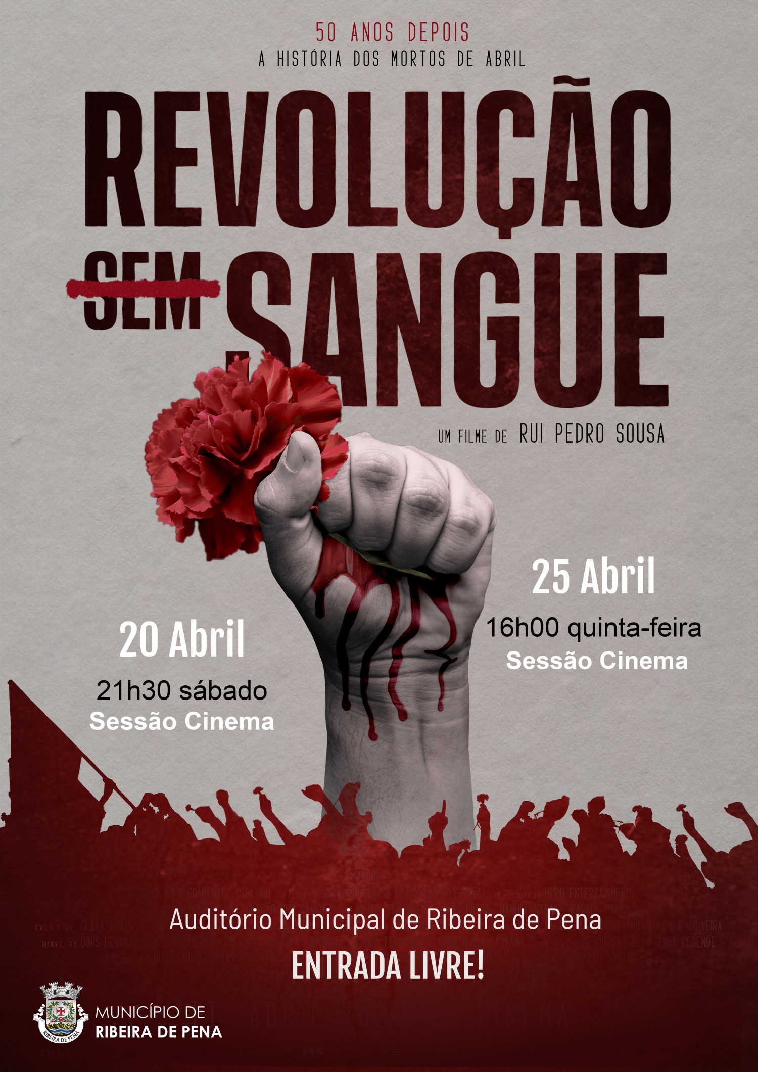 Capa do Evento COMEMORAÇÕES DO 25 DE ABRIL EM RIBEIRA DE PENA - CINEMA MUNICIPAL - REVOLUÇÃO SEM SANGUE