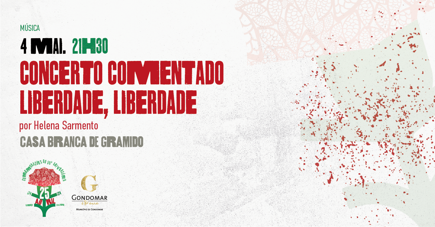 Capa do Evento Concerto Comentado Liberdade, Liberdade 