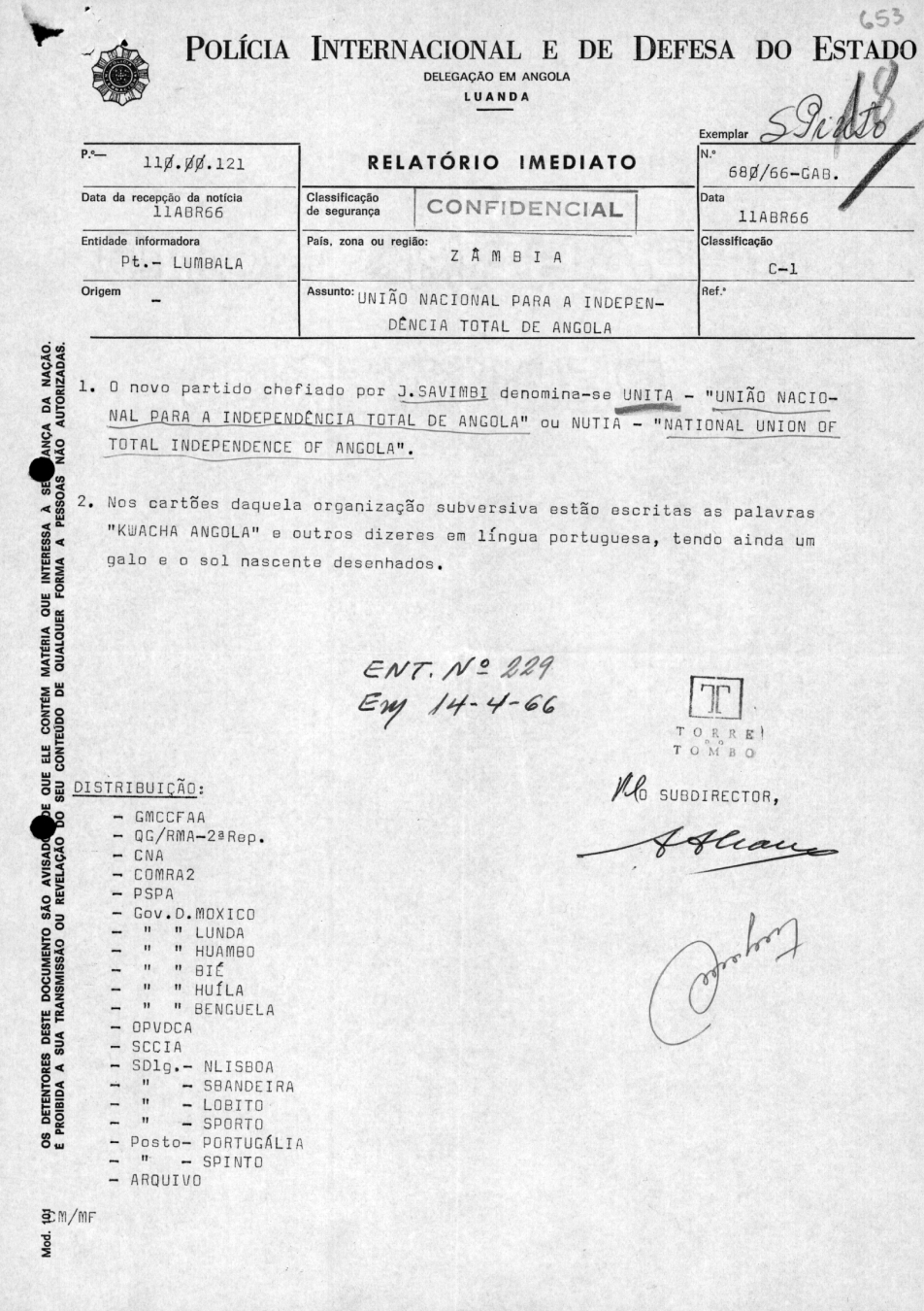 Relatório da PIDE sobre a criação da UNITA, 11 de abril de 1966. Fonte: ANTT, PIDE-DGS