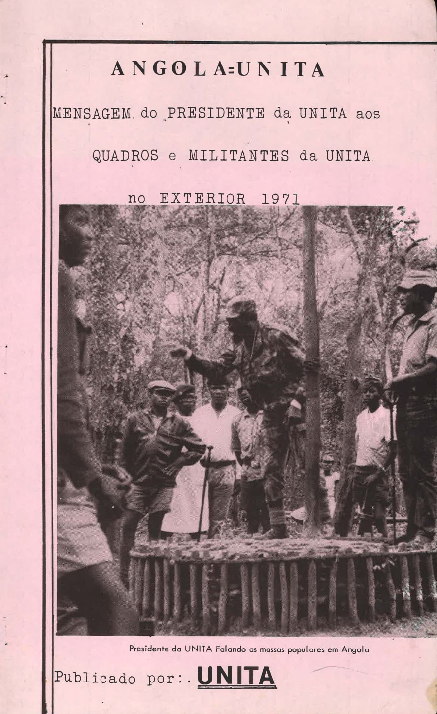 «Mensagem do presidente da UNITA aos guardas e militantes no exterior», maio de 1971. Fonte: AHS/ICS-ULisboa