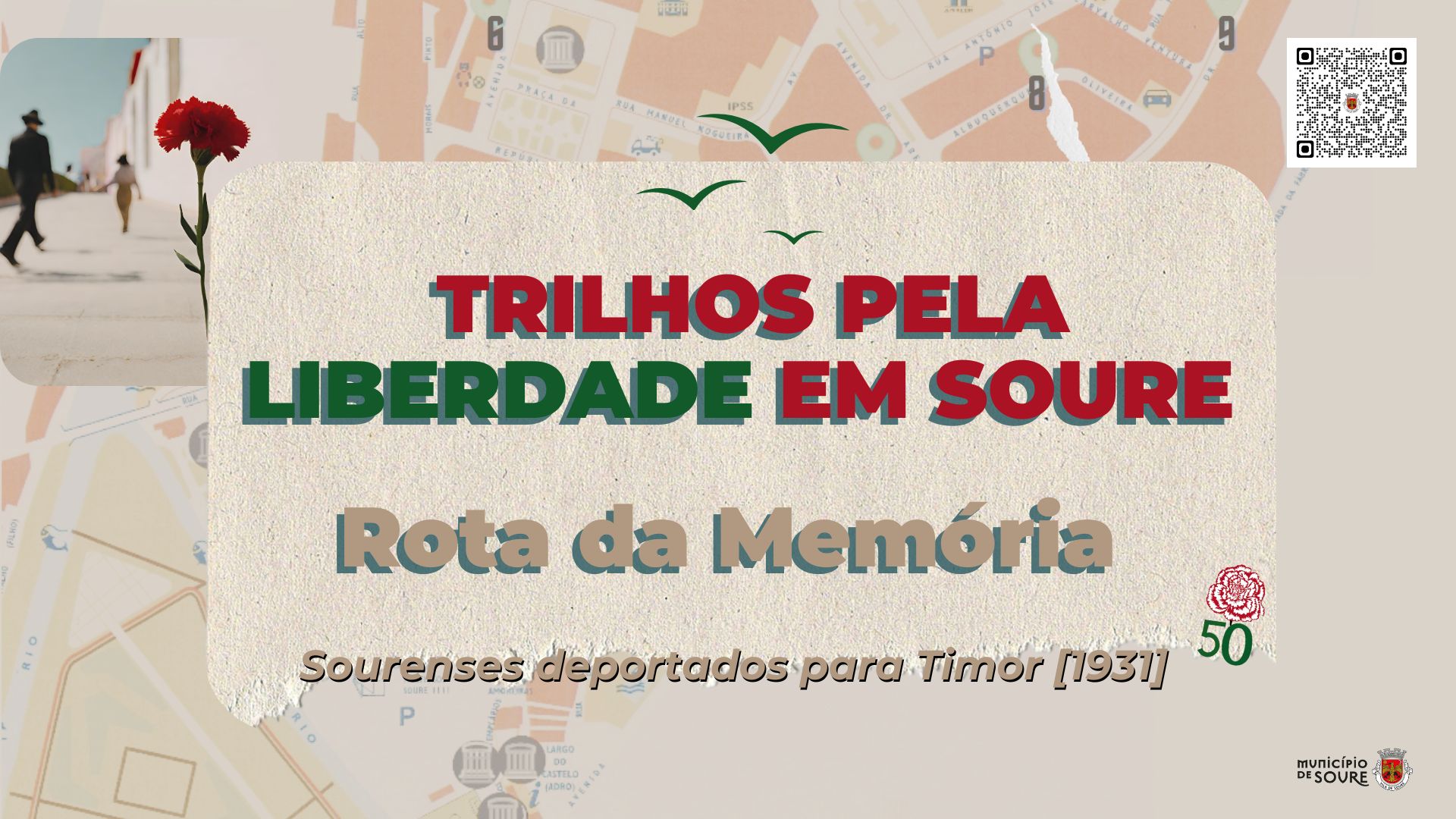 Capa do Evento Rota da Memória “Pelos trilhos da Liberdade - Sourenses deportados para Timor (1931)”