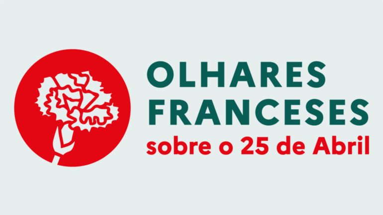 Capa do Evento Olhares franceses sobre a Revolução dos Cravos – Setembro