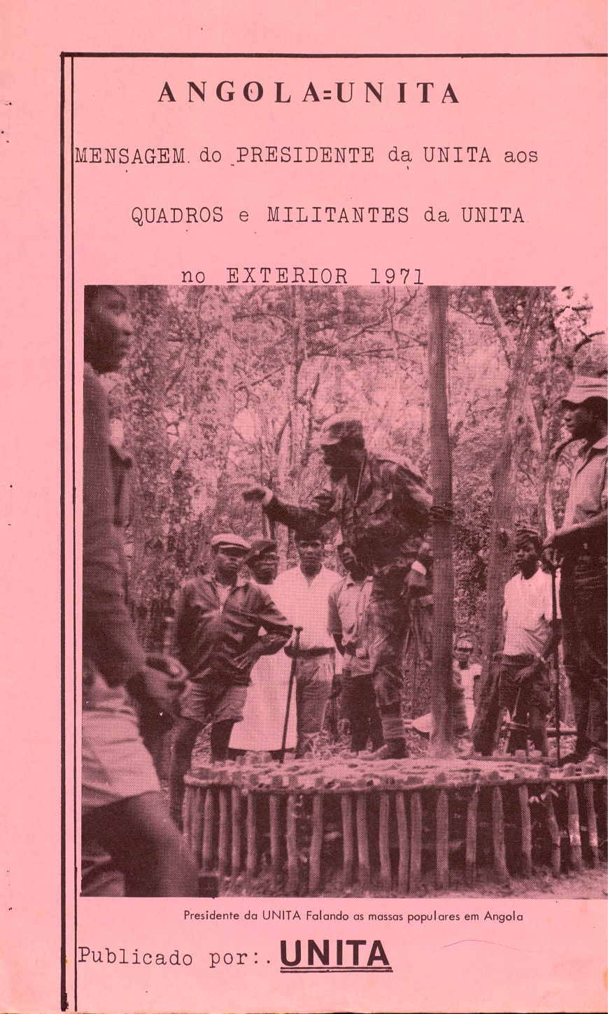 «Mensagem do presidente da UNITA aos guardas e militantes da Unita no Exterior», maio de 1971. Fonte: AHS/ICS-ULisboa