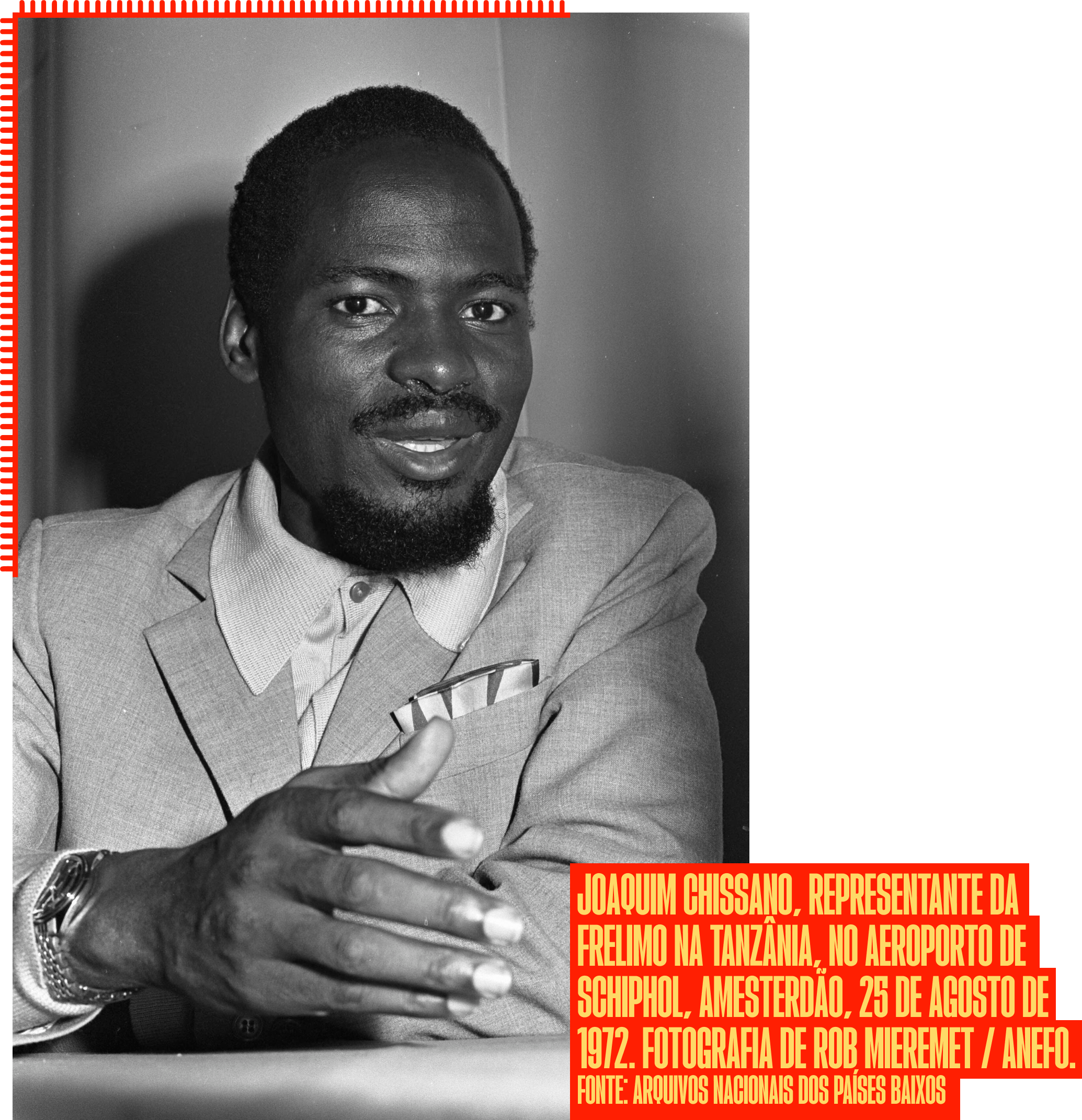 Joaquim Chissano, representante da FRELIMO na Tanzânia, no Aeroporto de Schiphol, Amesterdão, 25 de agosto de 1972. Fotografia de Rob Mieremet / Anefo.
Fonte: Arquivos Nacionais dos Países Baixos