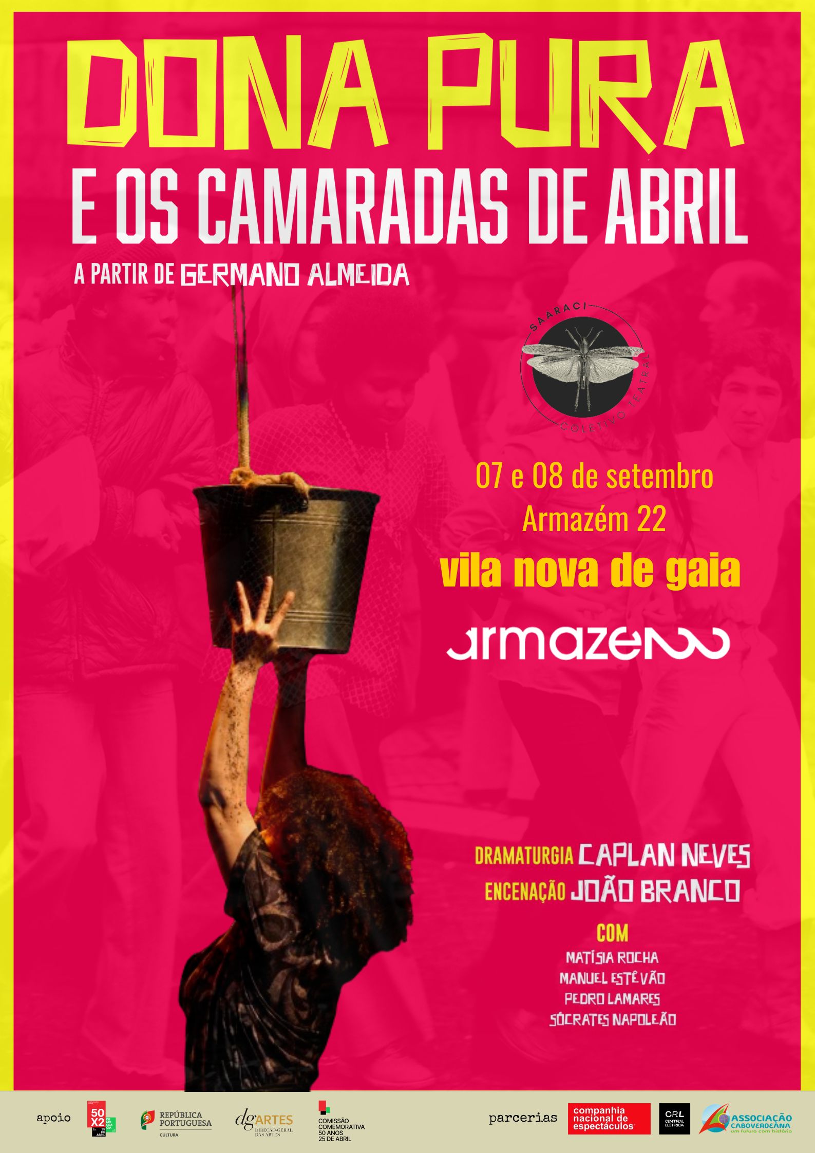 Capa Oficial do Evento Dona Pura e os Camaradas de Abril