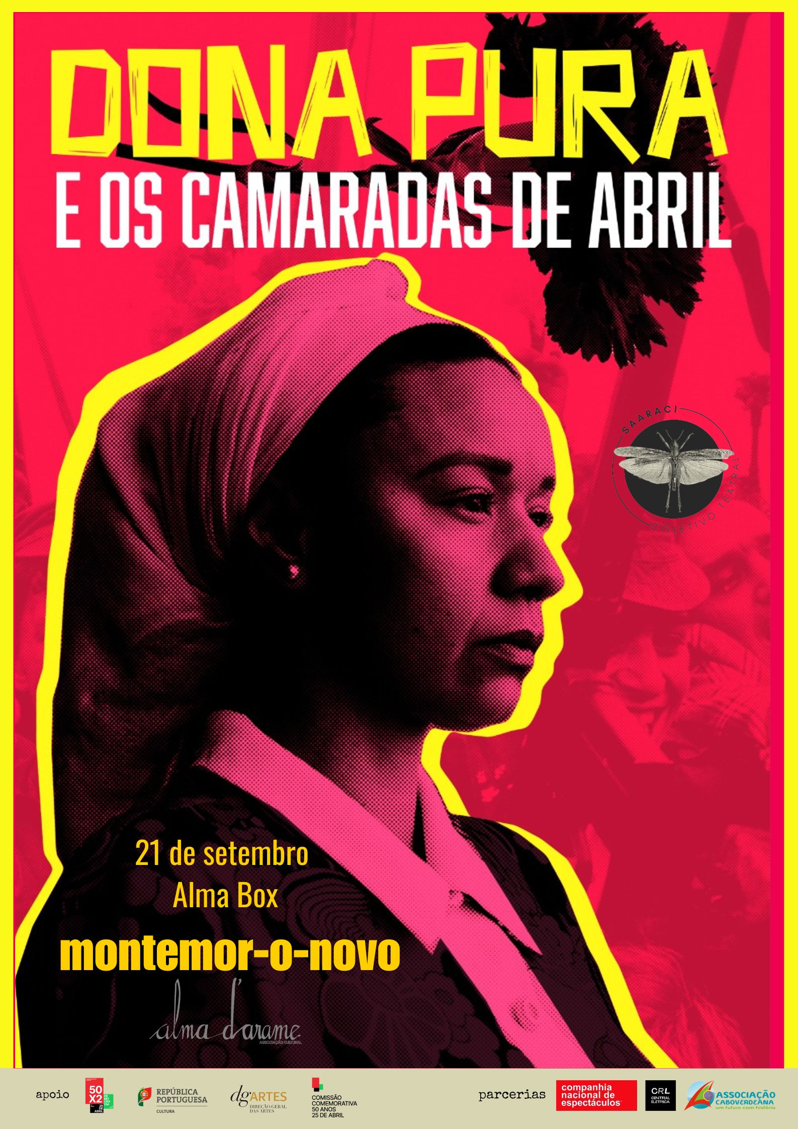 Capa Oficial do Evento Dona Pura e os Camaradas de Abril / Montemor-o-Novo