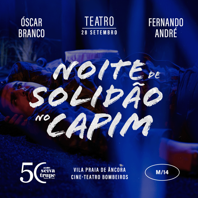 Capa do Evento Noite de Solidão no Capim- Vila Praia de Âncora