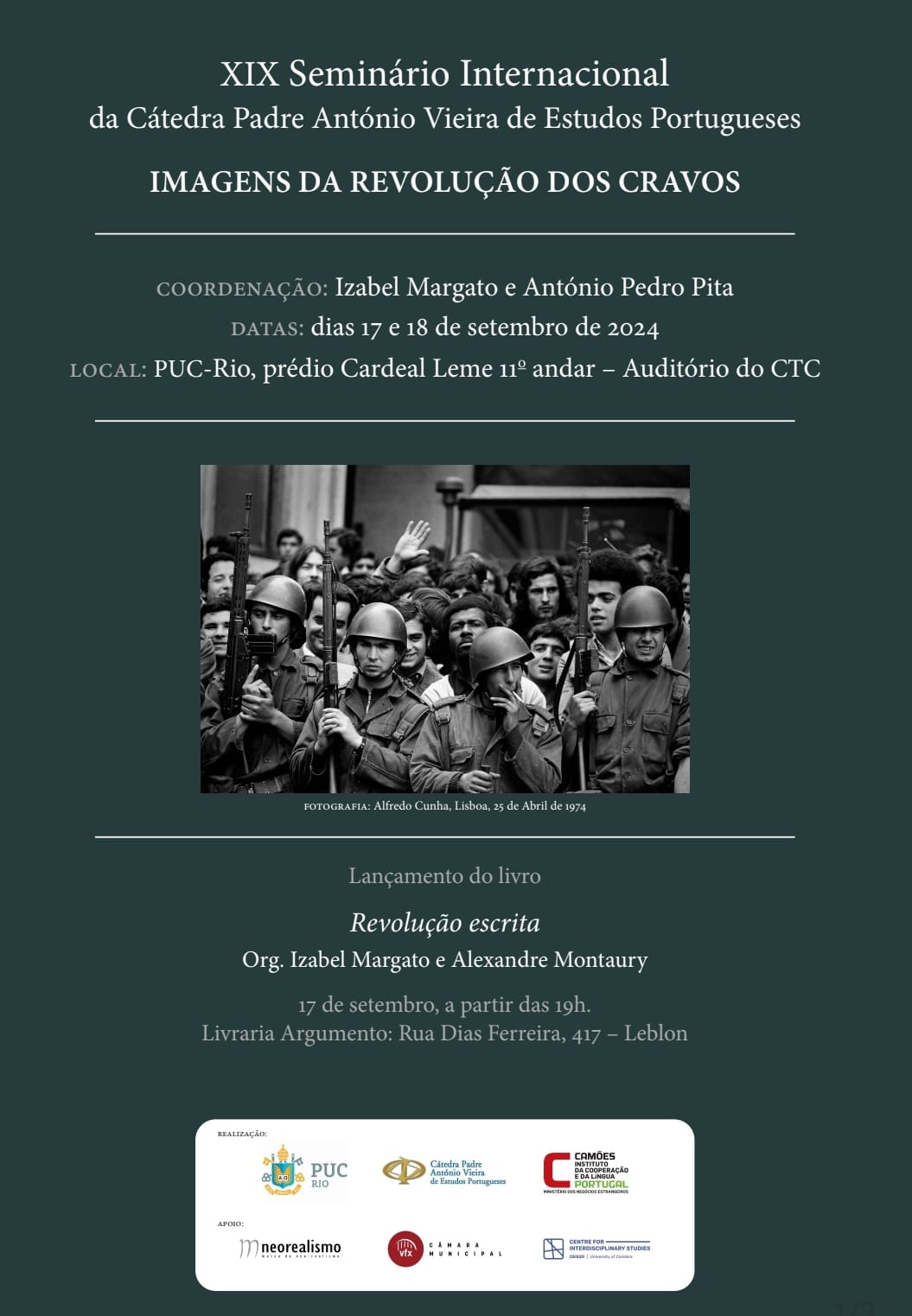 Capa do Evento XIX Seminário Internacional da Cátedra Padre Antonio Vieira de Estudos Portugueses - Imagens da Revolução dos Cravos