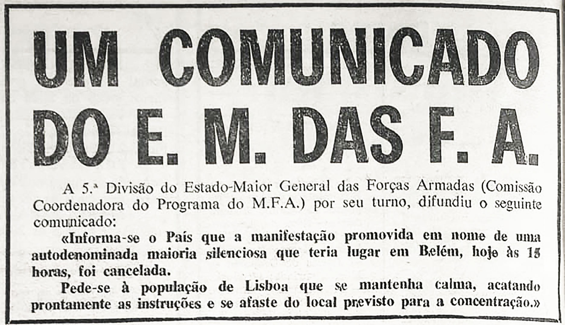 Comunicado do Estado Maior das Forças Armadas. República, 28 de setembro de 1974.