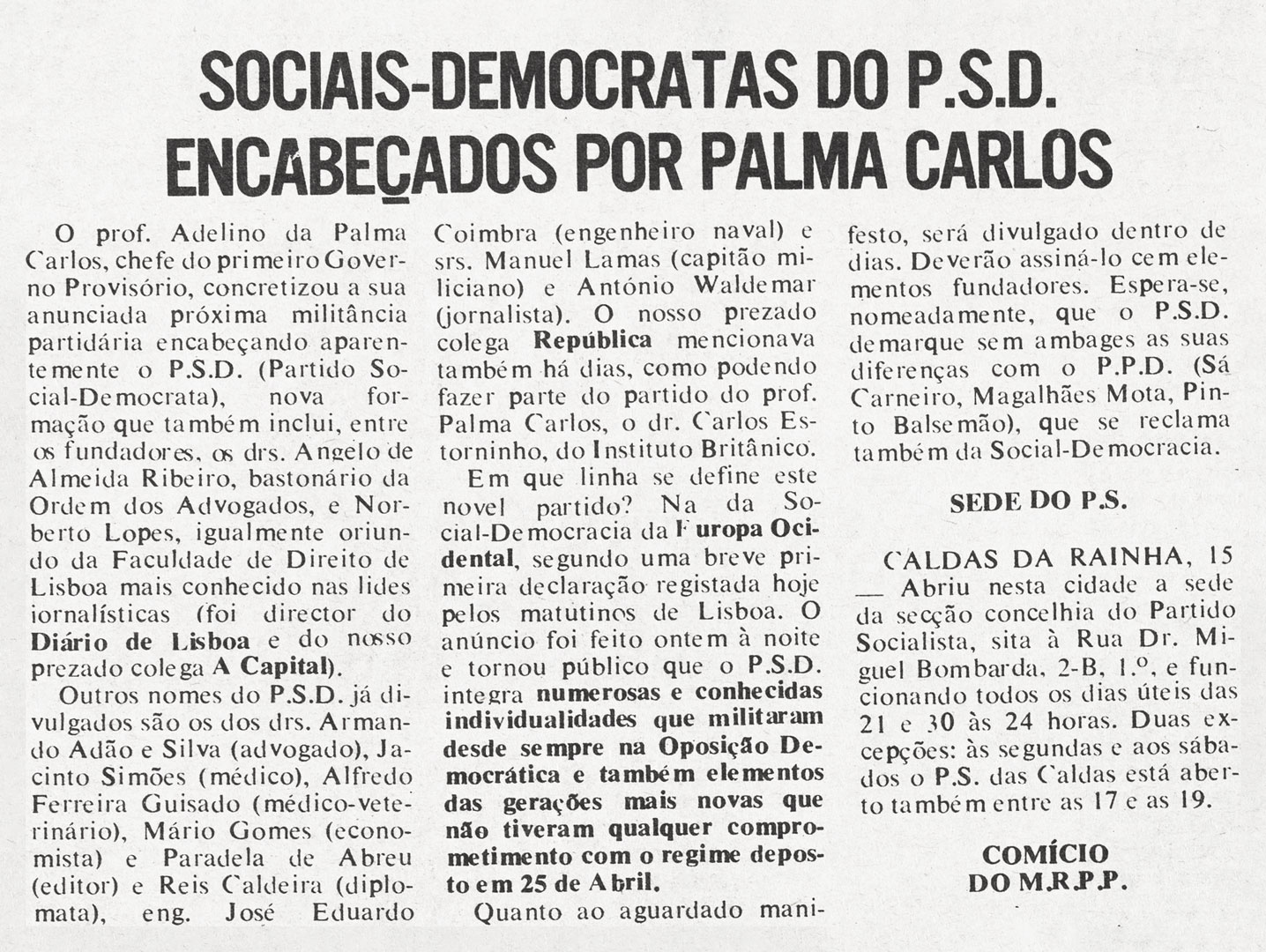 Notícia sobre o Partido Social-Democrata Português, nova formação política presidida por Adelino da Palma Carlos. Diário de Lisboa, 15 de julho de 1974 Fonte: FMSMB